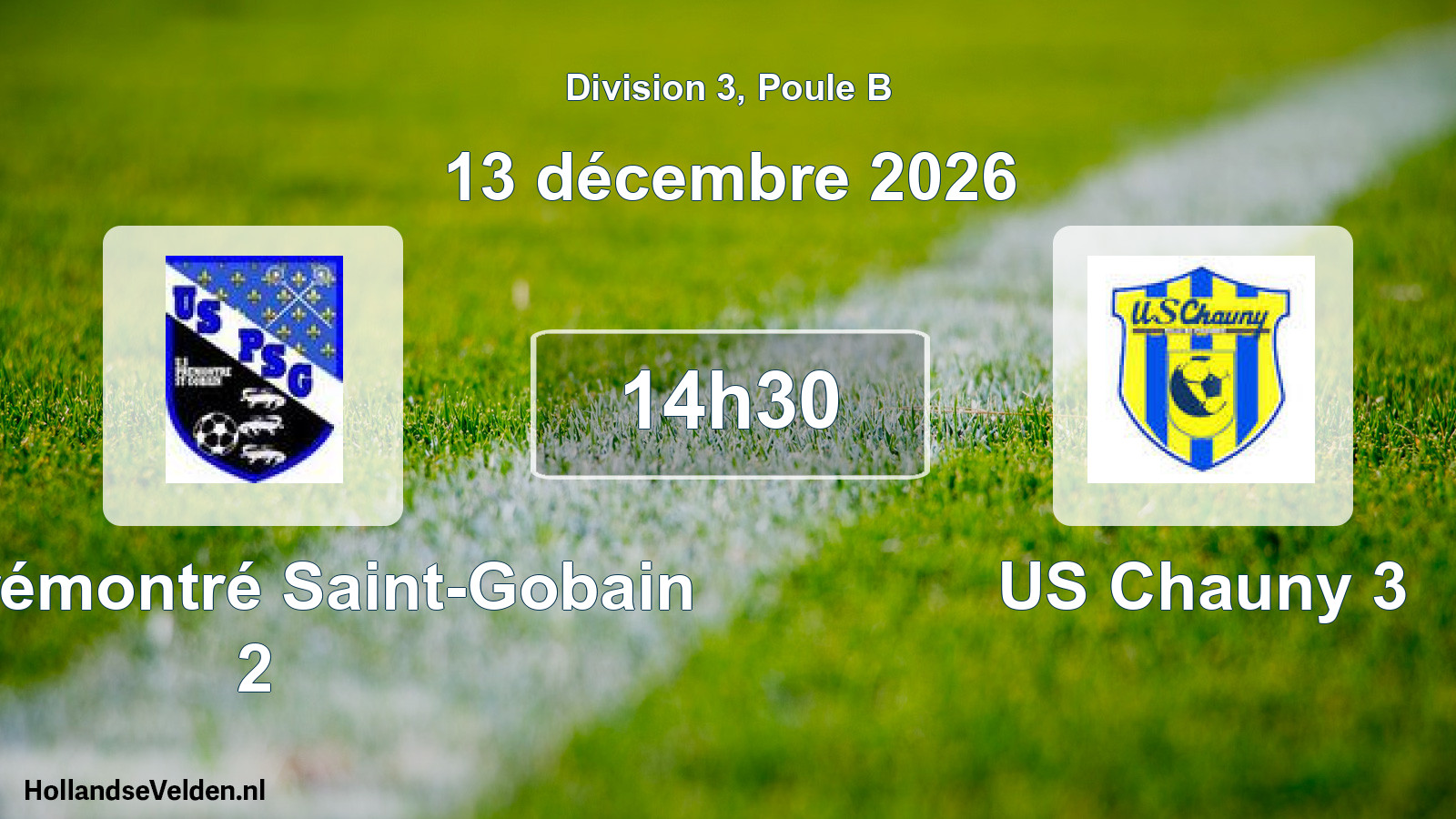 Match programmé: US Prémontré Saint-Gobain 2 - US Chauny 3 (13 décembre 2026)