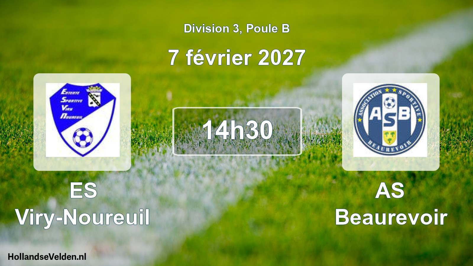 Match programmé: ES Viry-Noureuil - AS Beaurevoir (7 février 2027)