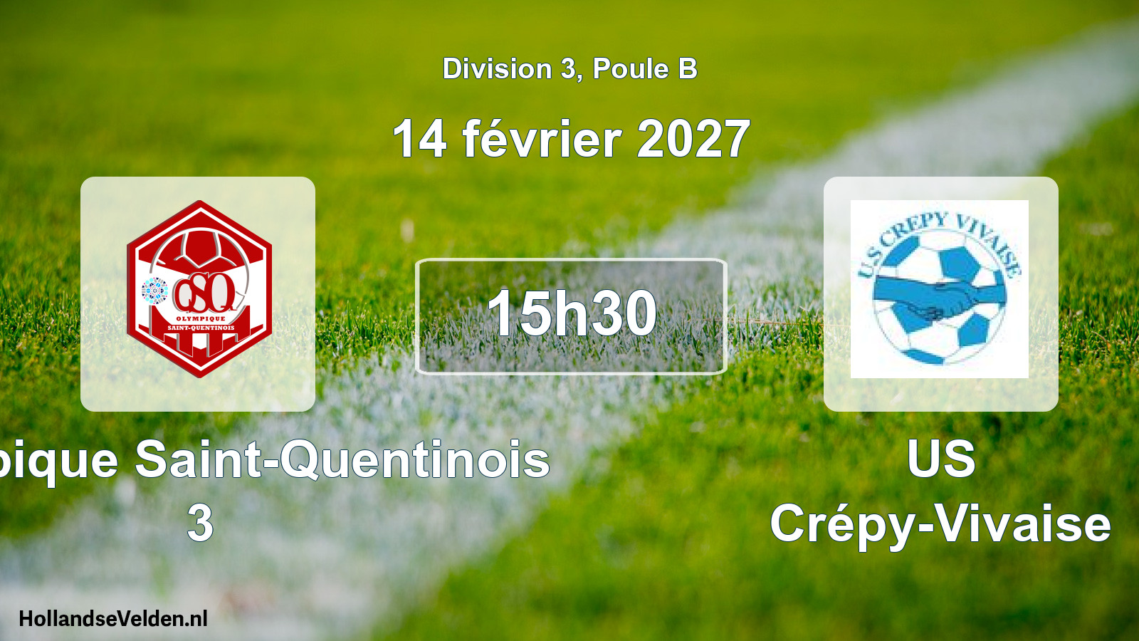 Scheduled Match: Olympique Saint-Quentinois 3 - US Crépy-Vivaise (14 February 2027)