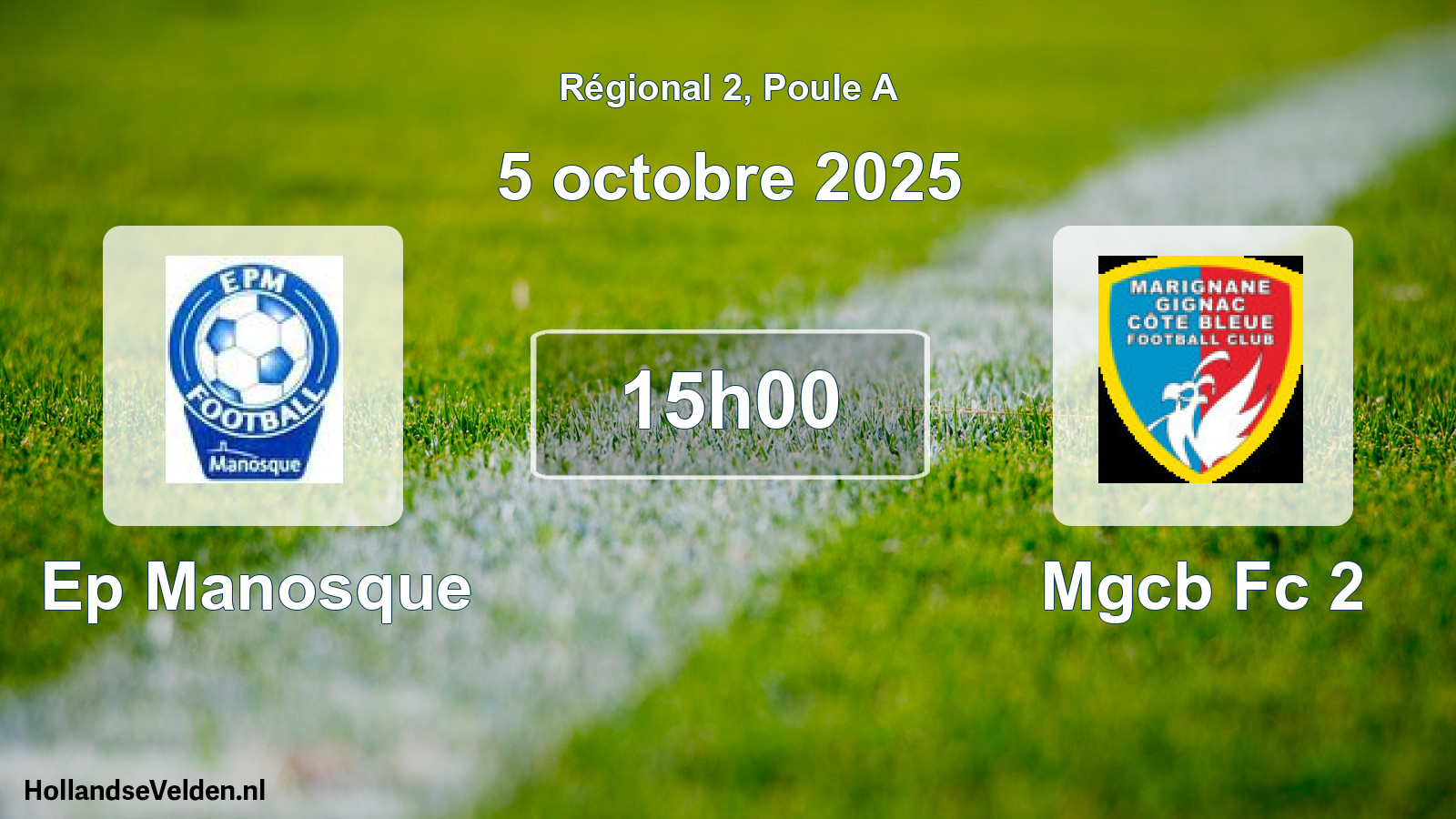 Scheduled Match: Ep Manosque - Mgcb Fc 2 (5 October 2025)