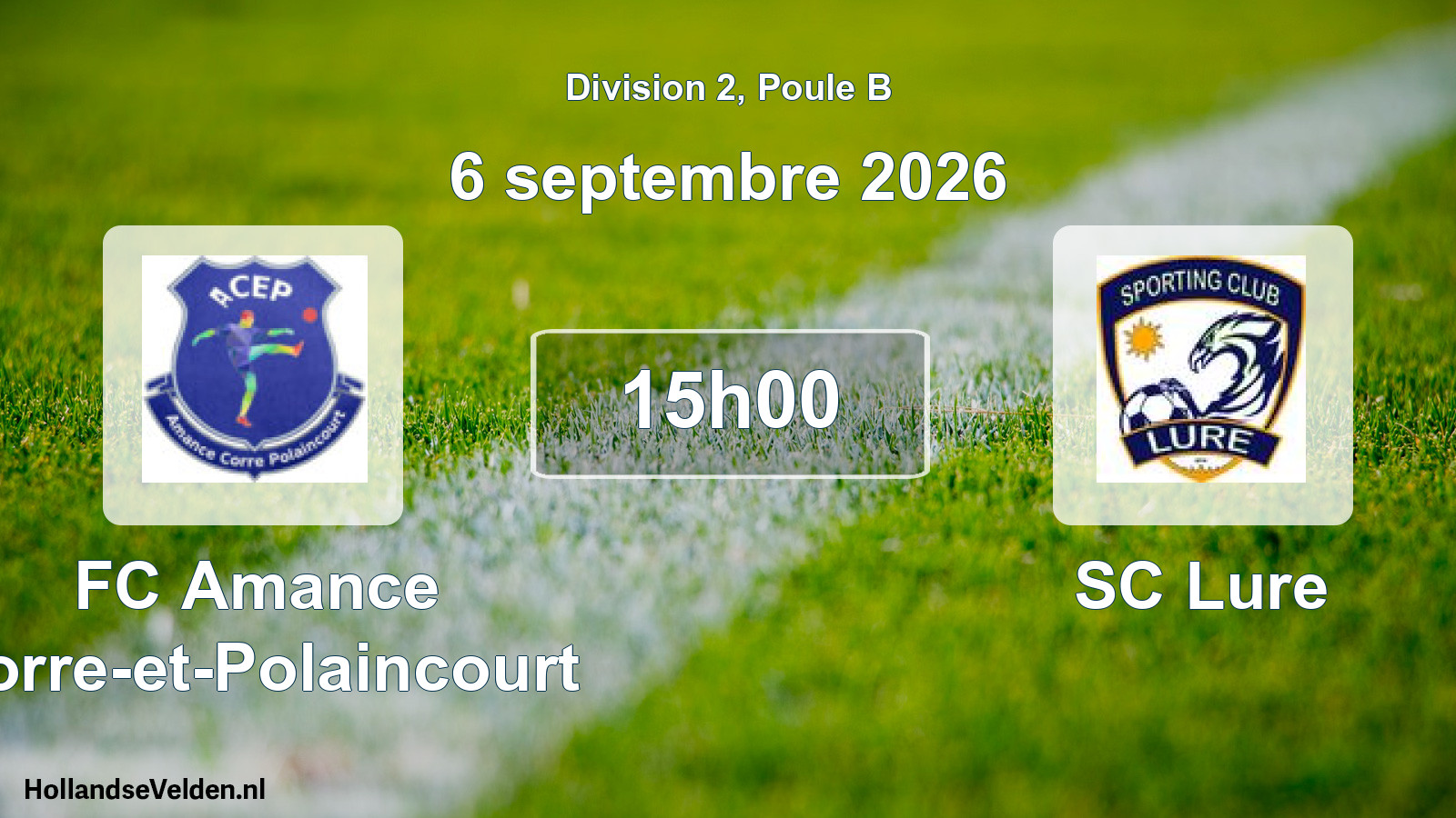 Scheduled Match: FC Amance Corre-et-Polaincourt - SC Lure (6 September 2026)