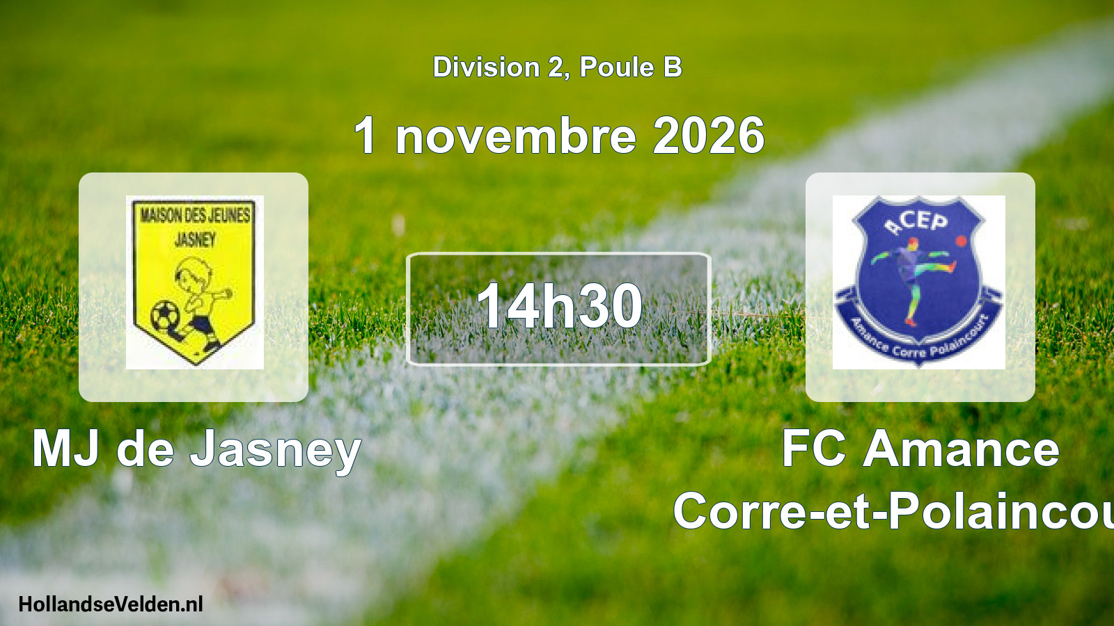 Scheduled Match: MJ de Jasney - FC Amance Corre-et-Polaincourt (1 November 2026)