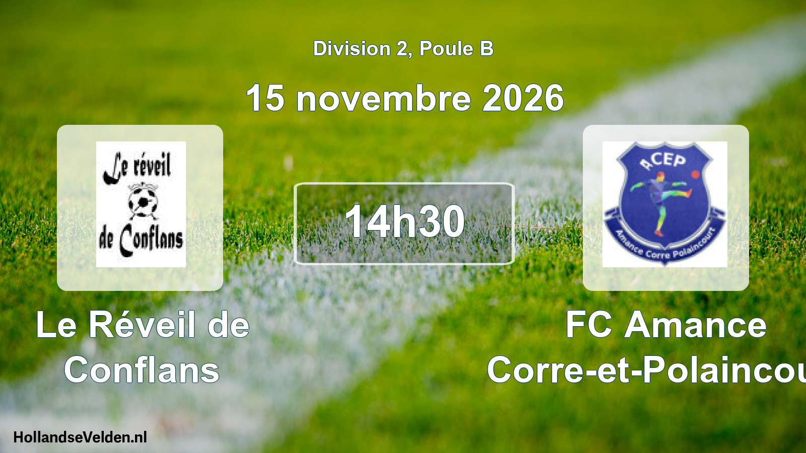 Scheduled Match: Le Réveil de Conflans - FC Amance Corre-et-Polaincourt (15 November 2026)