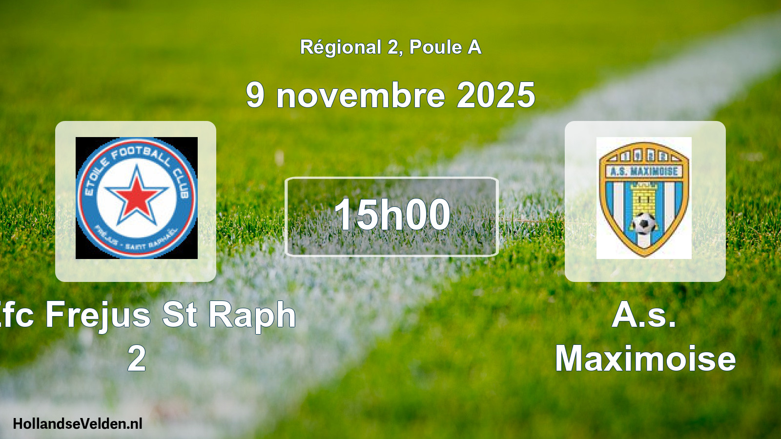 Geplande wedstrijd: Efc Frejus St Raph 2 - A.s. Maximoise (9 novembre 2025)