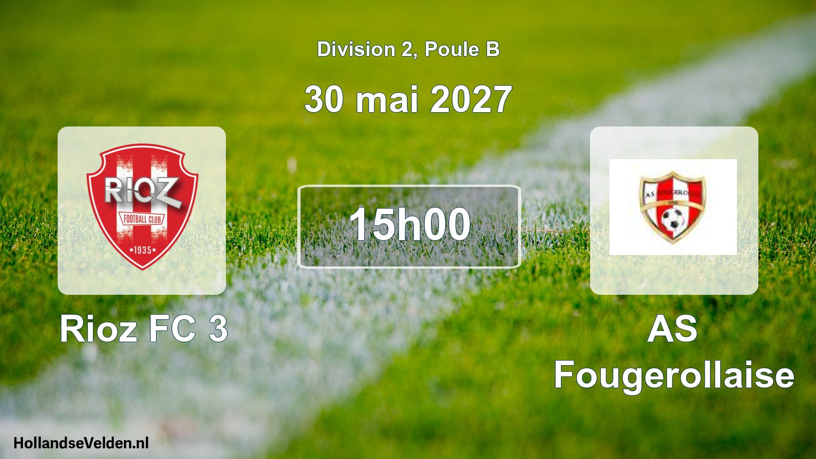 Scheduled Match: Rioz FC 3 - AS Fougerollaise (30 May 2027)