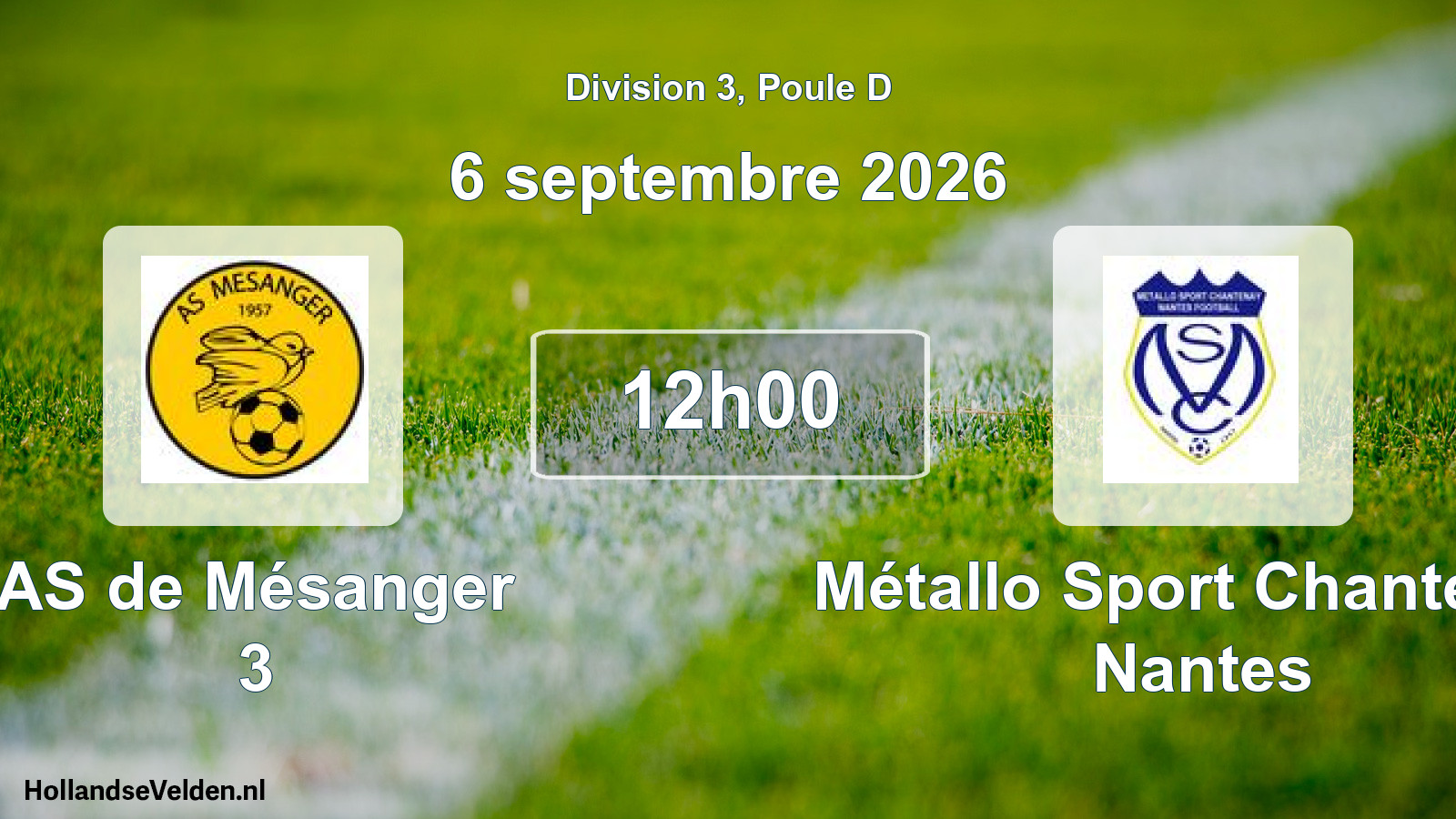 Match programmé: AS de Mésanger 3 - Métallo Sport Chantenay Nantes (6 septembre 2026)
