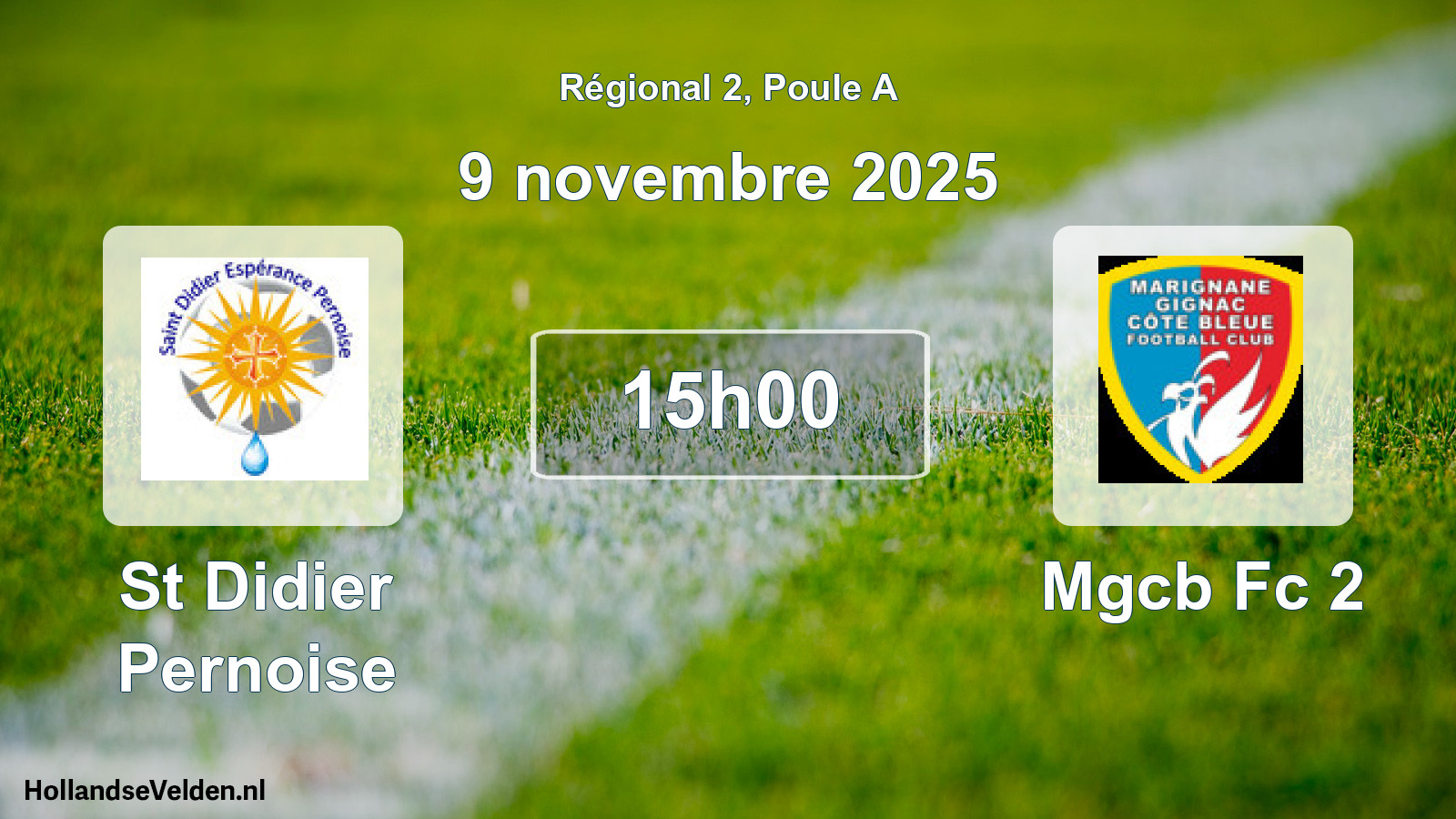 Scheduled Match: St Didier Pernoise - Mgcb Fc 2 (9 November 2025)