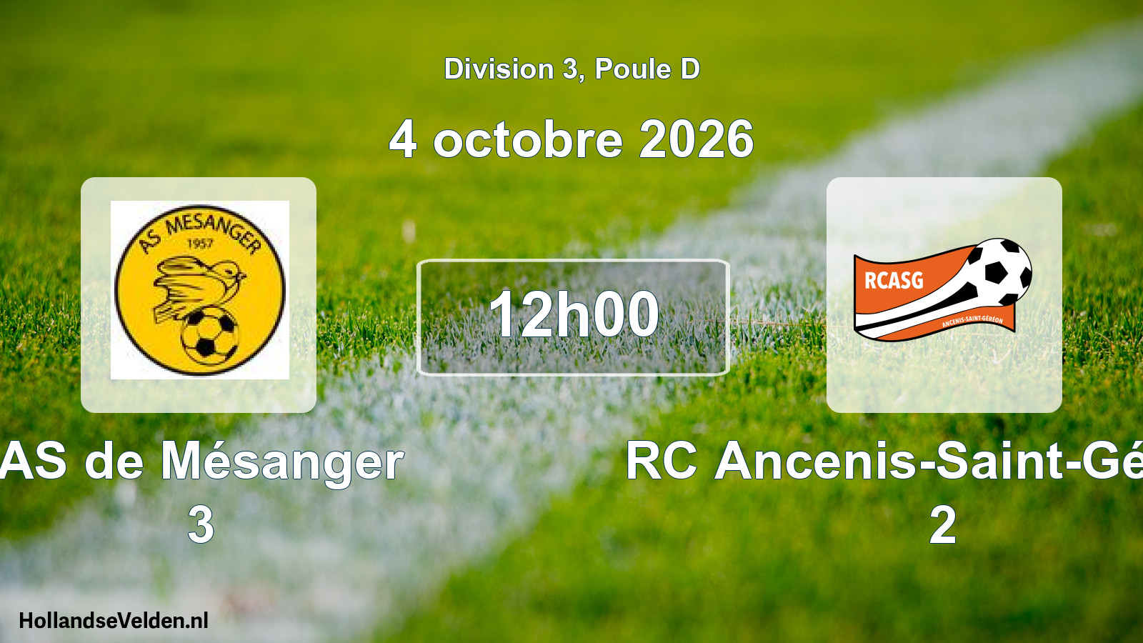 Scheduled Match: AS de Mésanger 3 - RC Ancenis-Saint-Géréon 2 (4 October 2026)