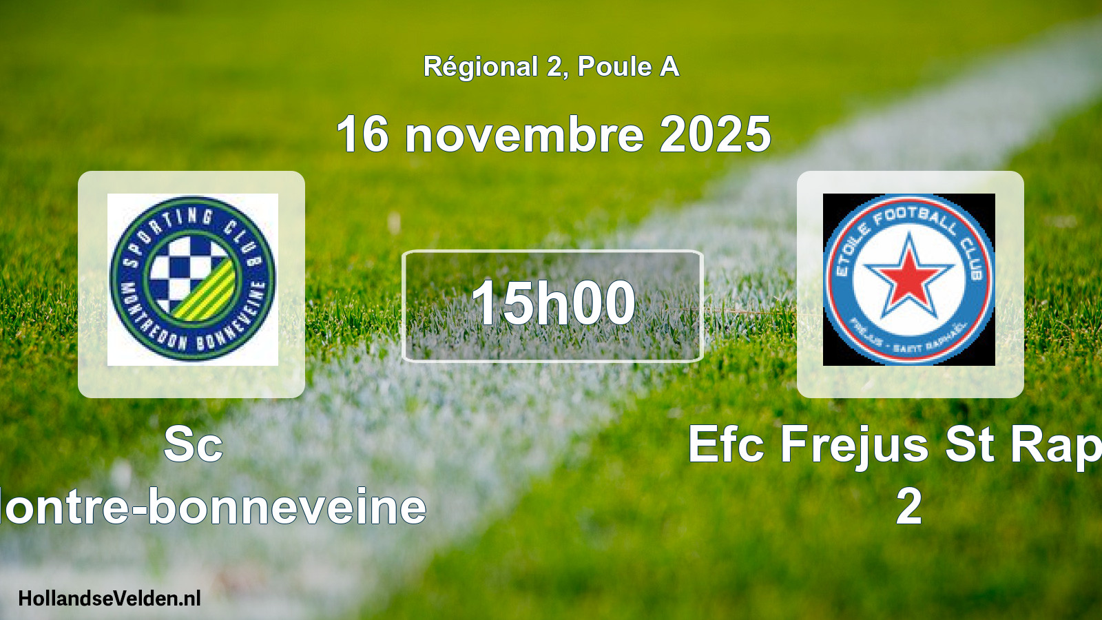 Geplande wedstrijd: Sc Montre-bonneveine - Efc Frejus St Raph 2 (16 novembre 2025)