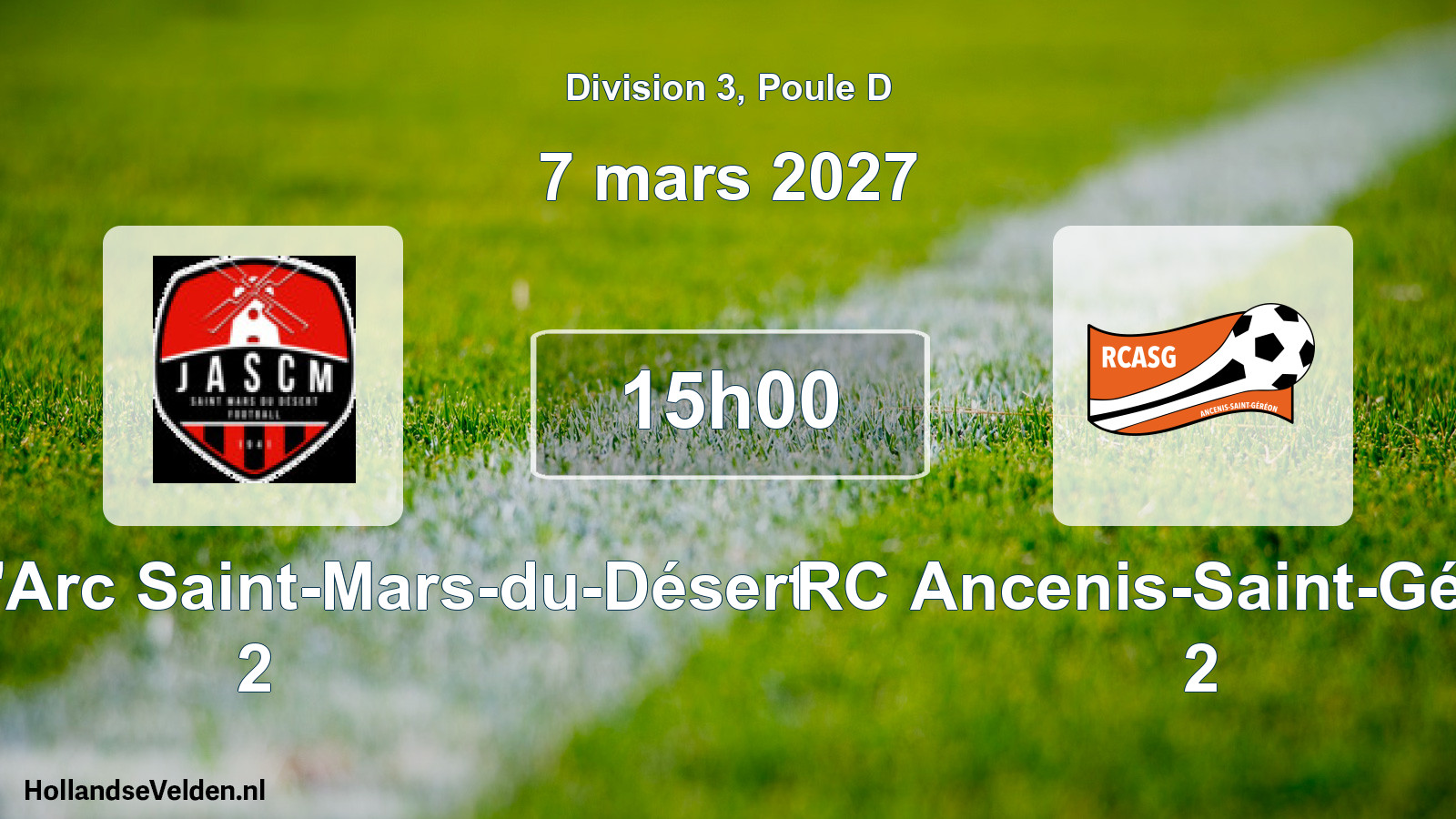 Scheduled Match: Jeanne d'Arc Saint-Mars-du-Désert 2 - RC Ancenis-Saint-Géréon 2 (7 March 2027)
