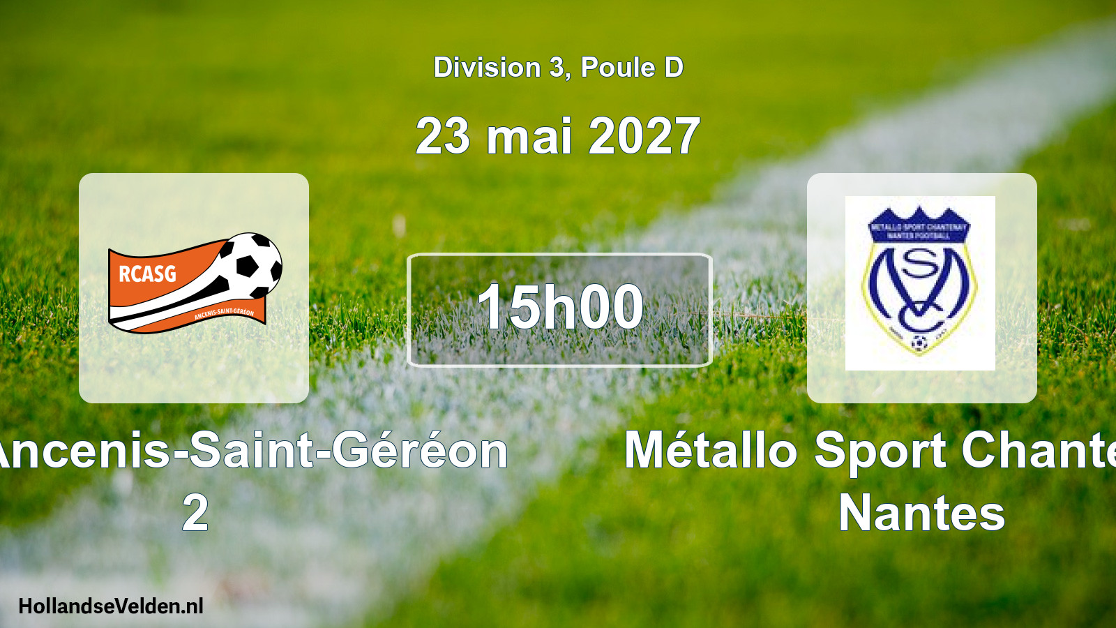 Scheduled Match: RC Ancenis-Saint-Géréon 2 - Métallo Sport Chantenay Nantes (23 May 2027)
