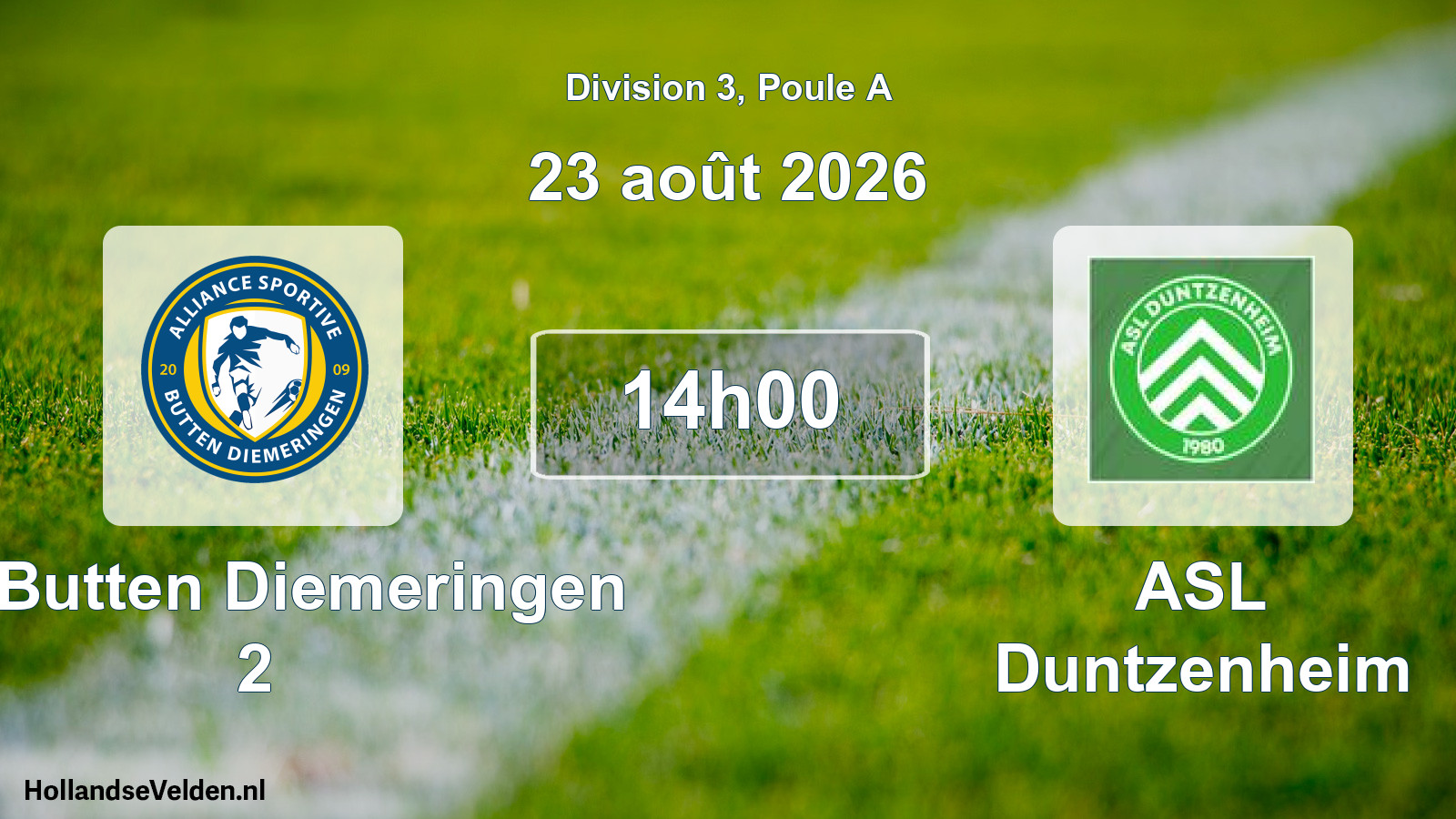 Scheduled Match: AS Butten Diemeringen 2 - ASL Duntzenheim (23 August 2026)