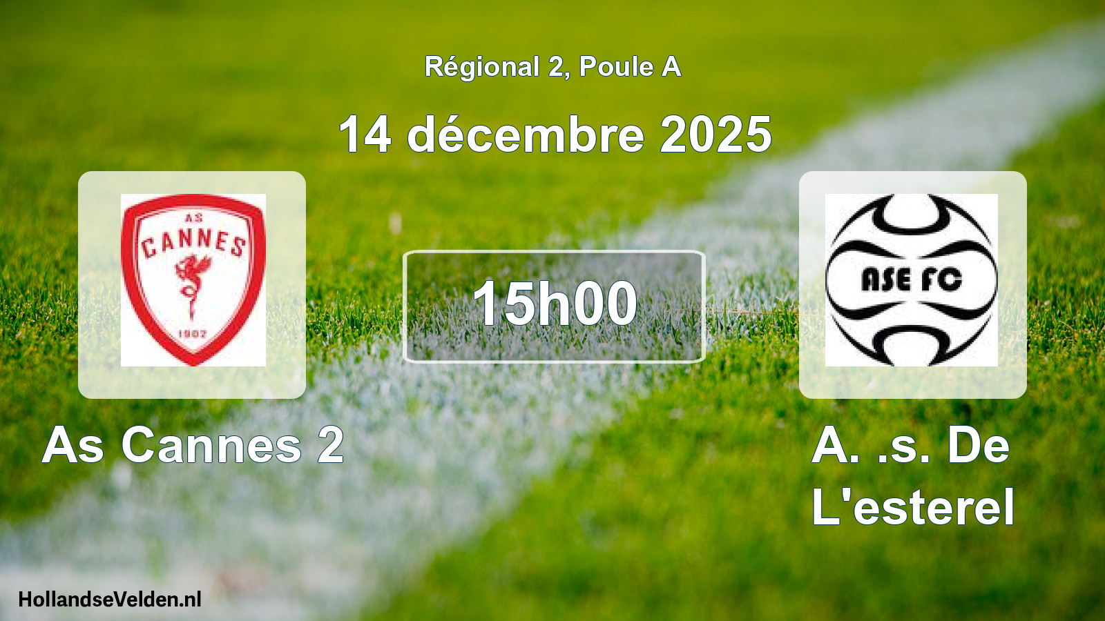 Scheduled Match: As Cannes 2 - A. .s. De L'esterel (14 December 2025)