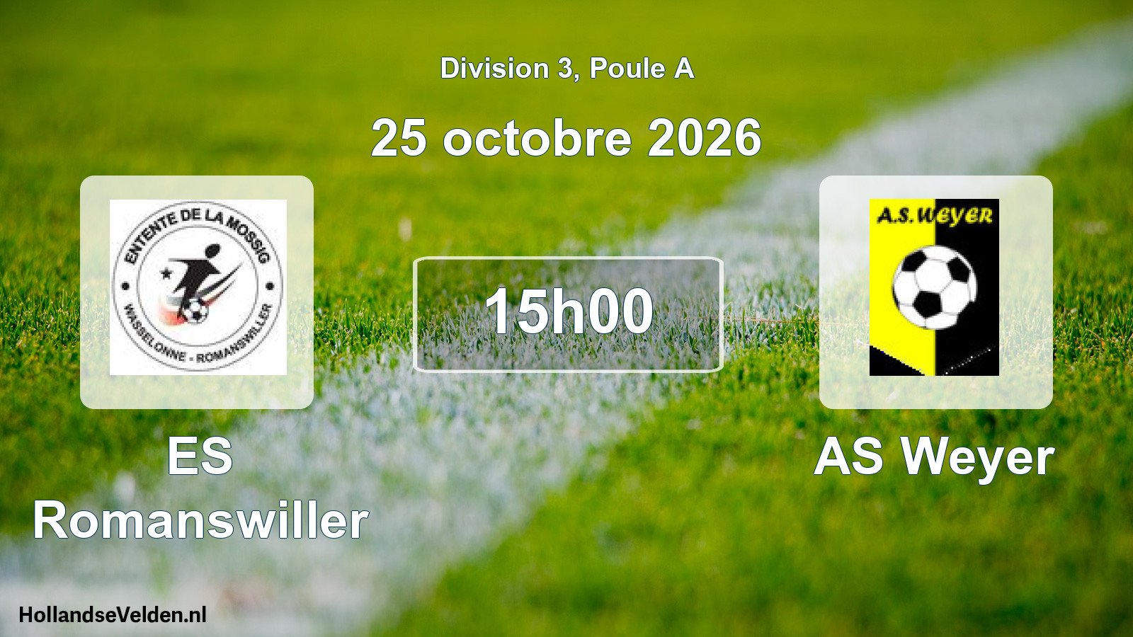 Match programmé: ES Romanswiller - AS Weyer (25 octobre 2026)