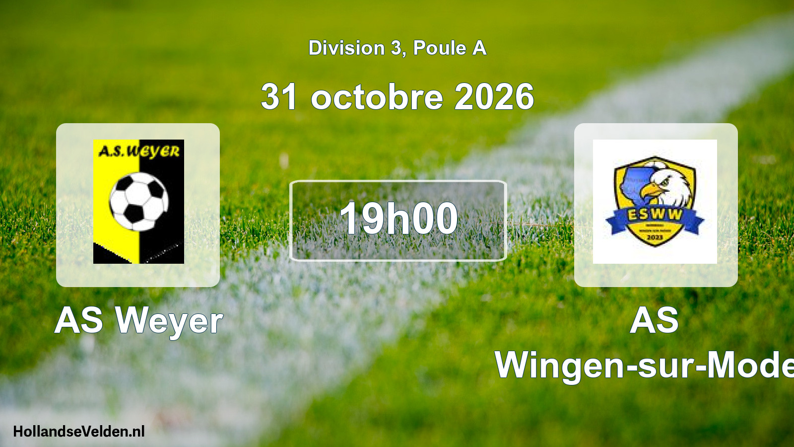 Match programmé: AS Weyer - AS Wingen-sur-Moder (31 octobre 2026)