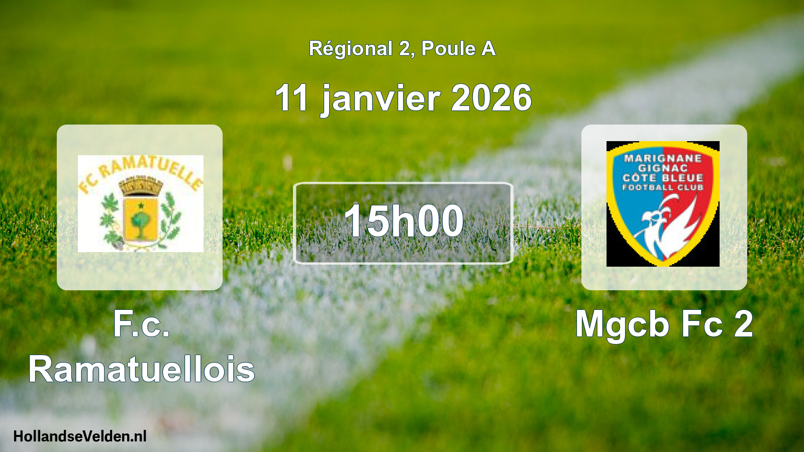 Geplande wedstrijd: F.c. Ramatuellois - Mgcb Fc 2 (11 januari 2026)