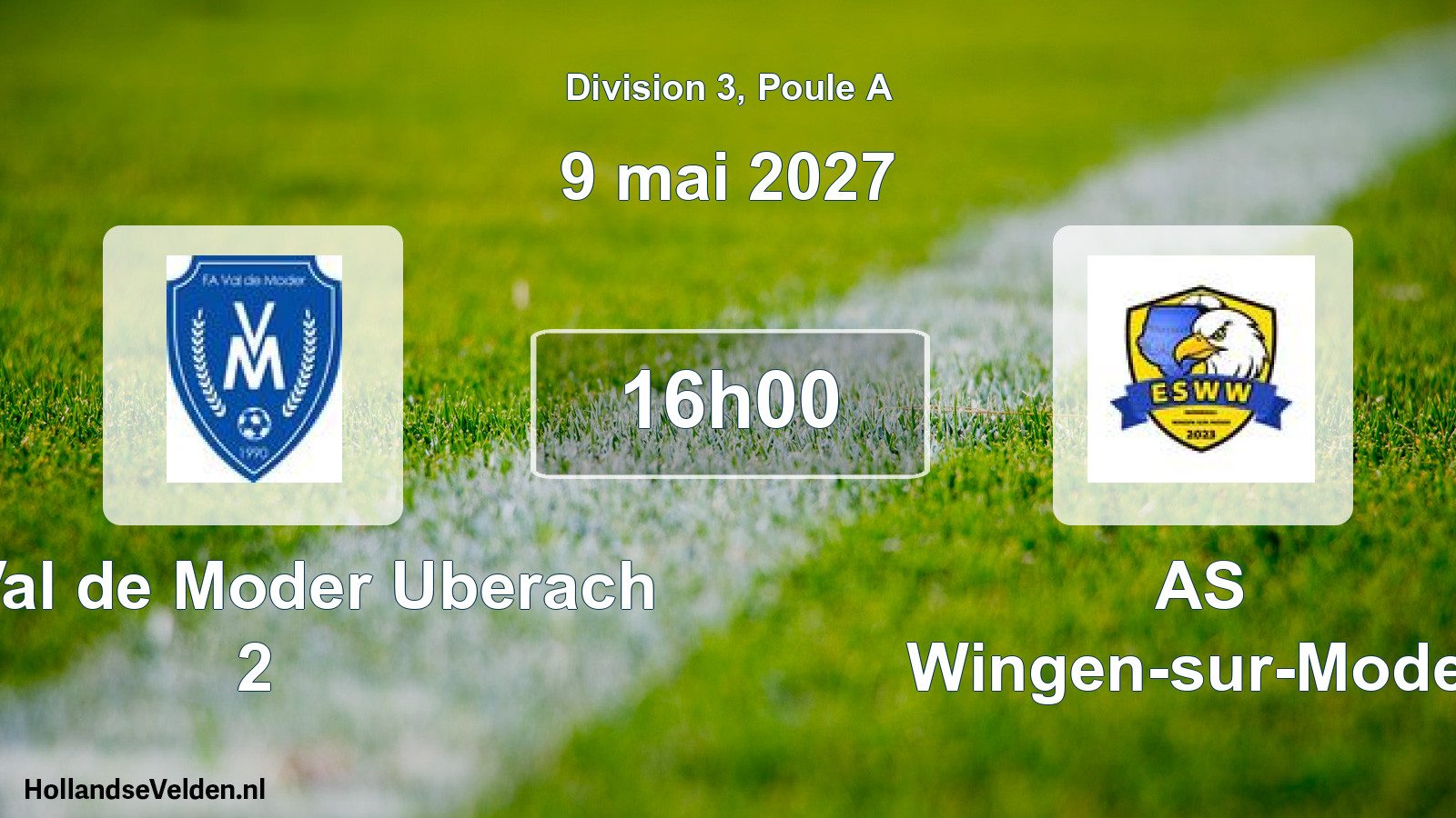 Scheduled Match: FA Val de Moder Uberach 2 - AS Wingen-sur-Moder (9 May 2027)