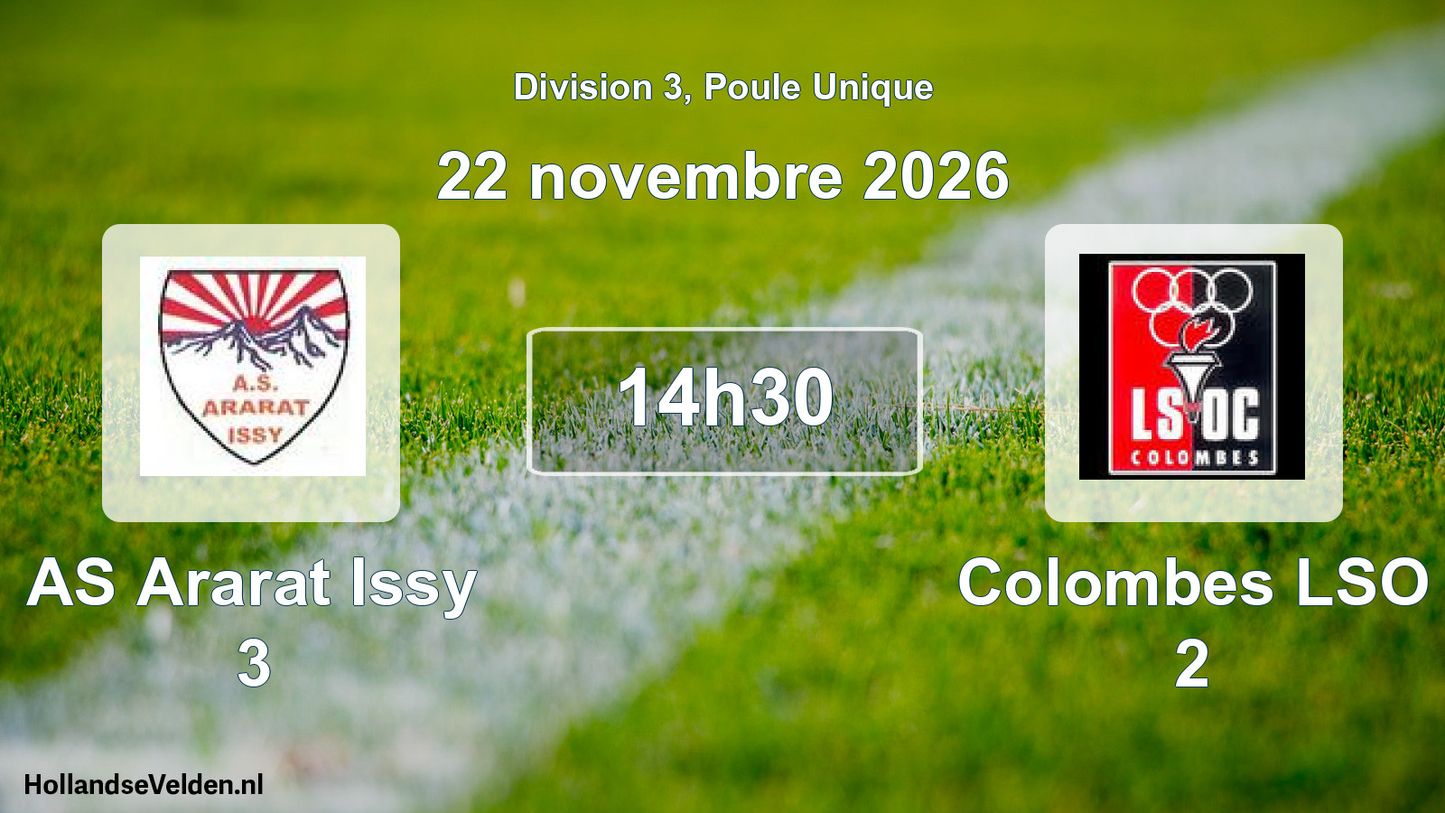 Geplande wedstrijd: AS Ararat Issy 3 - Colombes LSO 2 (22 november 2026)