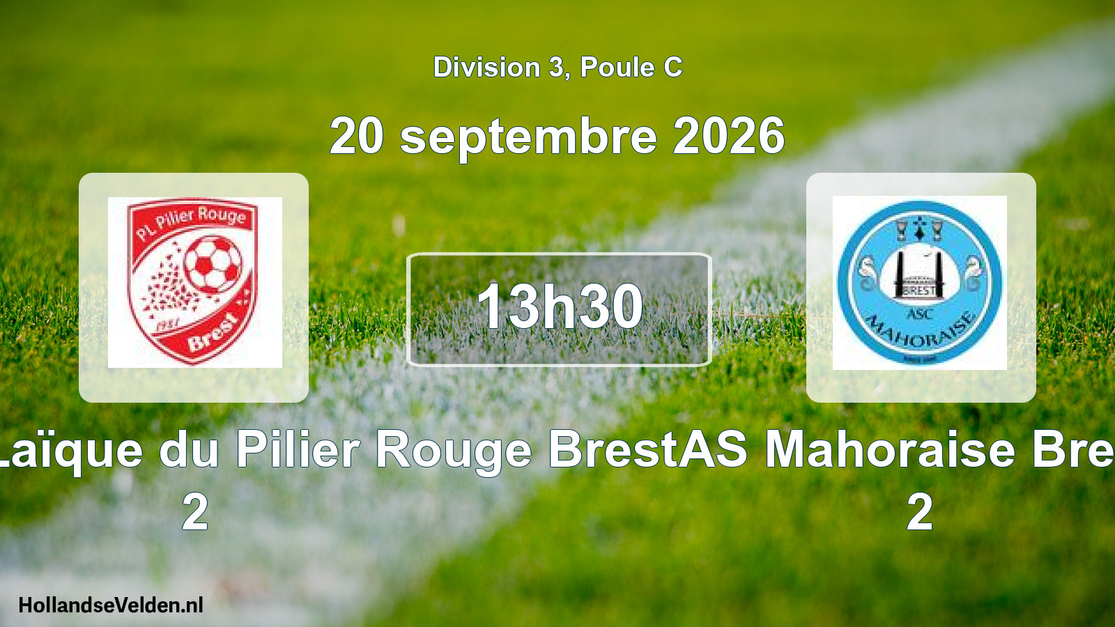 Geplande wedstrijd: Patronage Laïque du Pilier Rouge Brest 2 - AS Mahoraise Brest 2 (20 september 2026)
