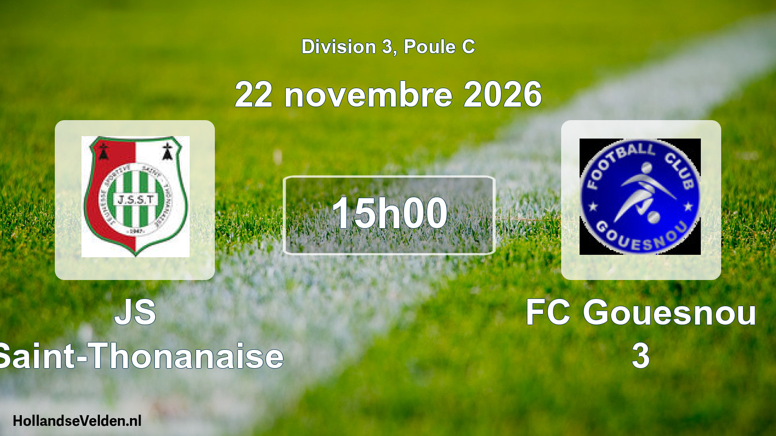 Scheduled Match: JS Saint-Thonanaise - FC Gouesnou 3 (22 November 2026)