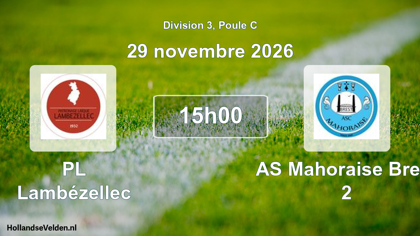 Geplande wedstrijd: PL Lambézellec - AS Mahoraise Brest 2 (29 november 2026)