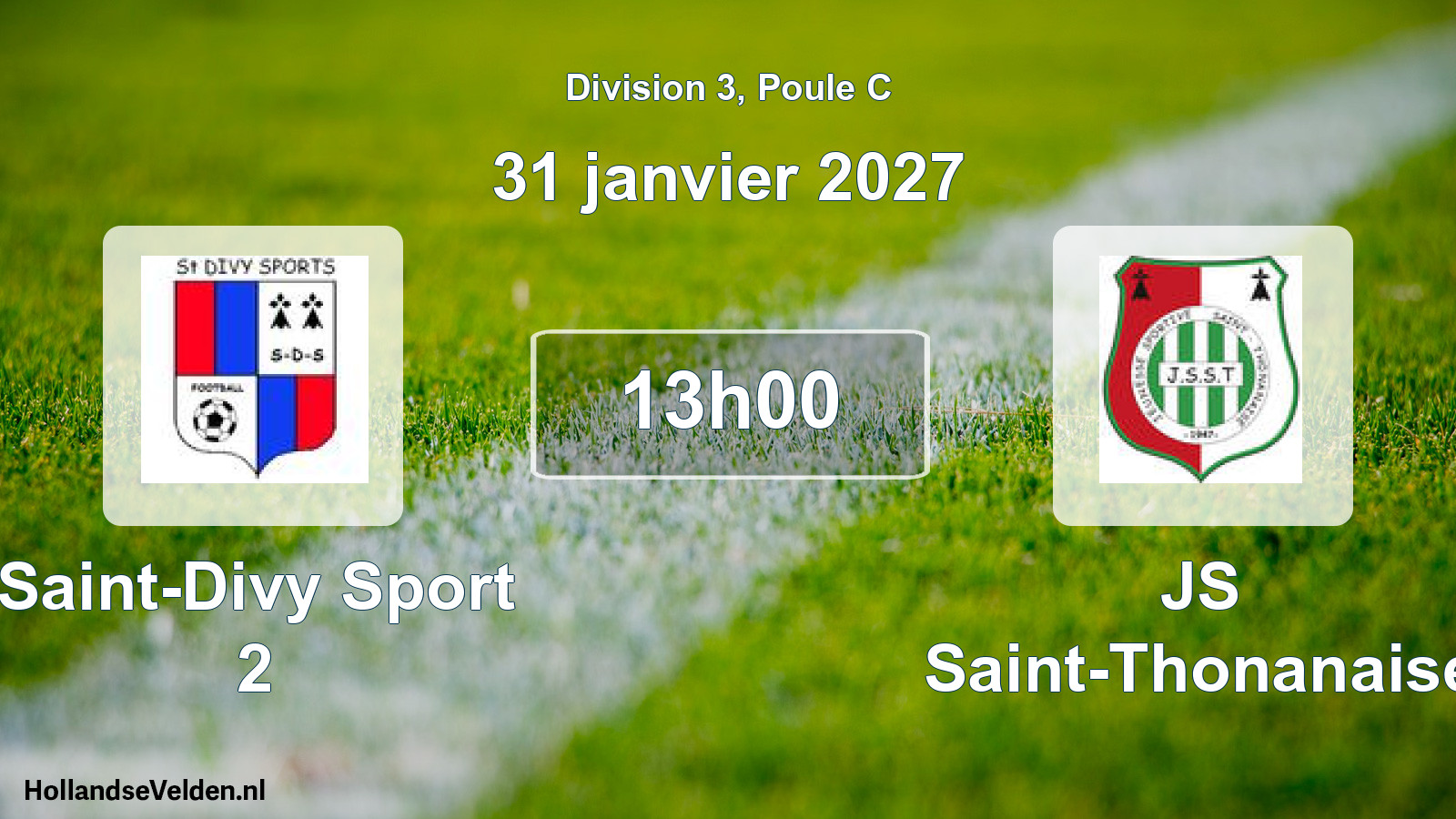 Scheduled Match: Saint-Divy Sport 2 - JS Saint-Thonanaise (31 January 2027)