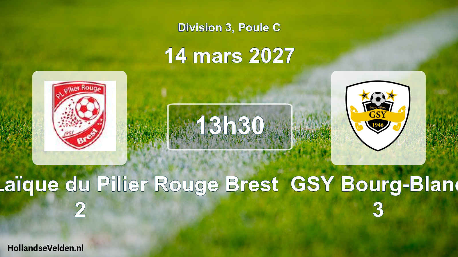 Match programmé: Patronage Laïque du Pilier Rouge Brest 2 - GSY Bourg-Blanc 3 (14 mars 2027)