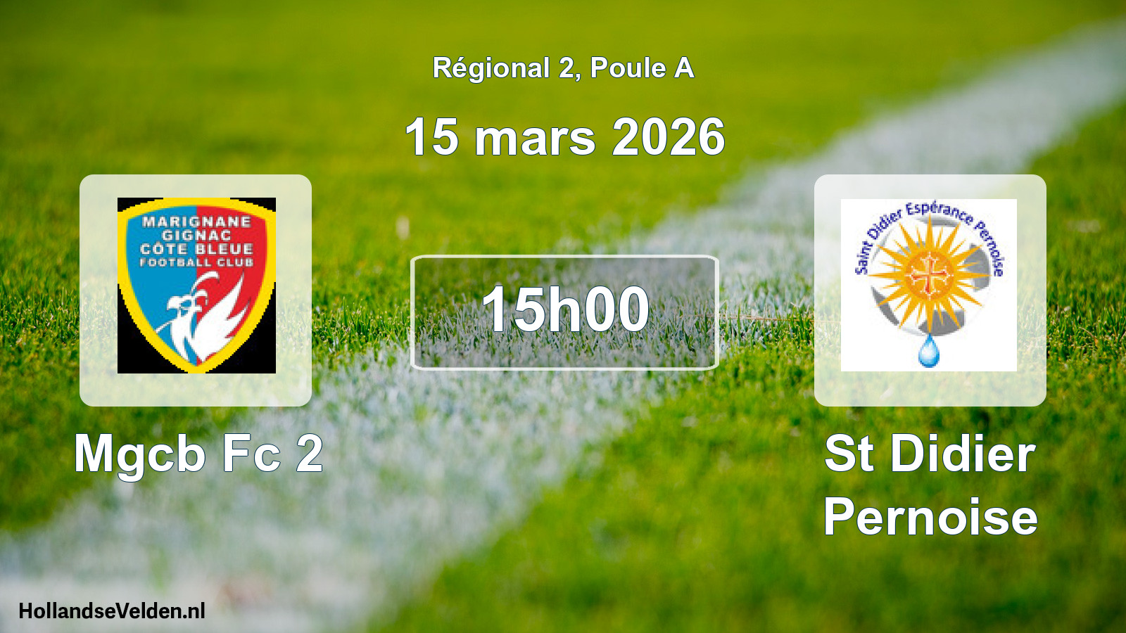 Geplande wedstrijd: Mgcb Fc 2 - St Didier Pernoise (15 mars 2026)