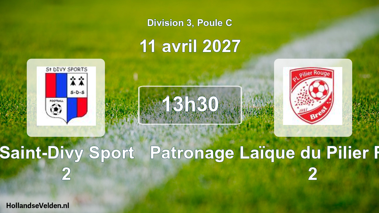 Scheduled Match: Saint-Divy Sport 2 - Patronage Laïque du Pilier Rouge Brest 2 (11 April 2027)