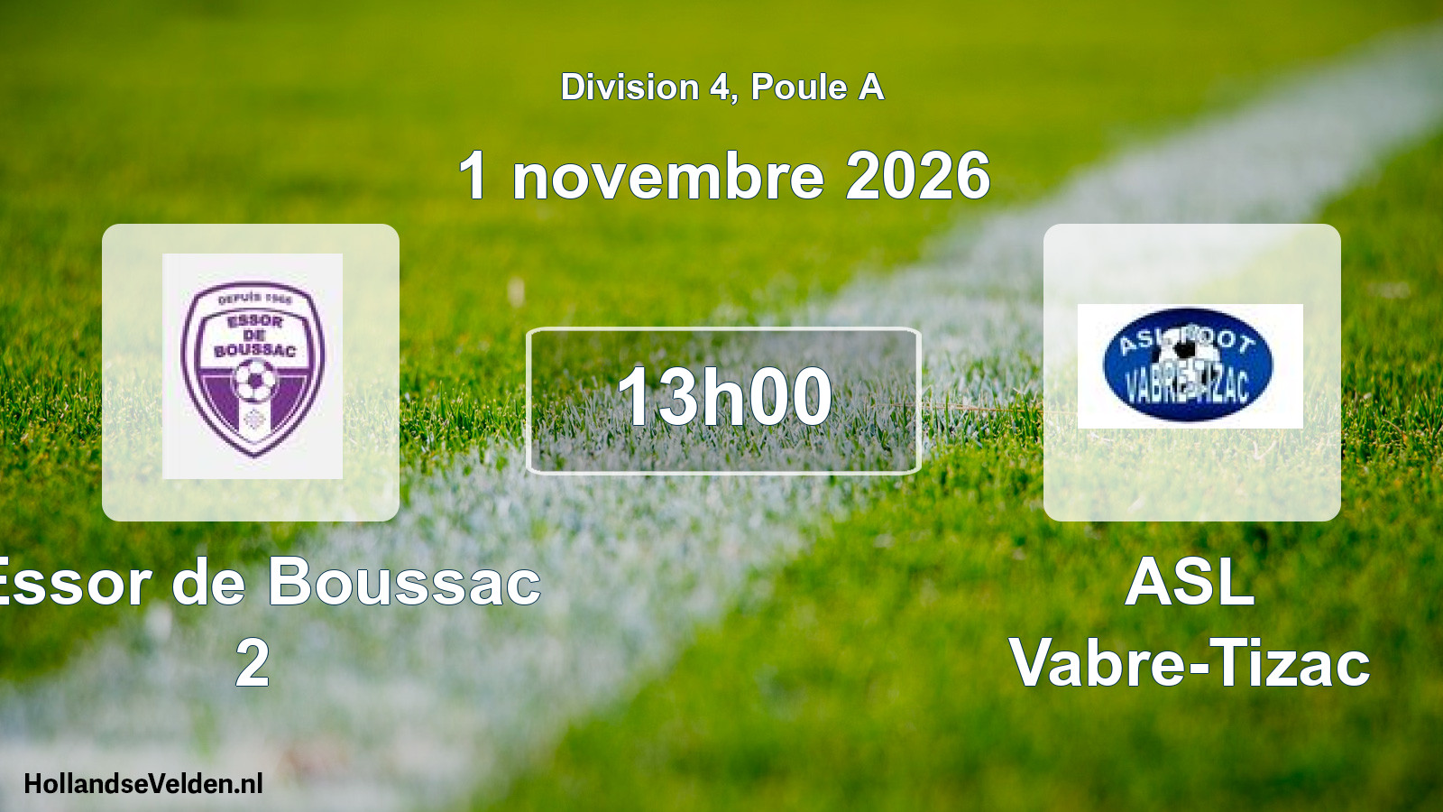 Scheduled Match: Essor de Boussac 2 - ASL Vabre-Tizac (1 November 2026)