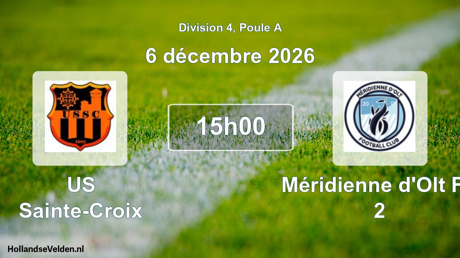 Scheduled Match: US Sainte-Croix - Méridienne d'Olt FC 2 (6 December 2026)