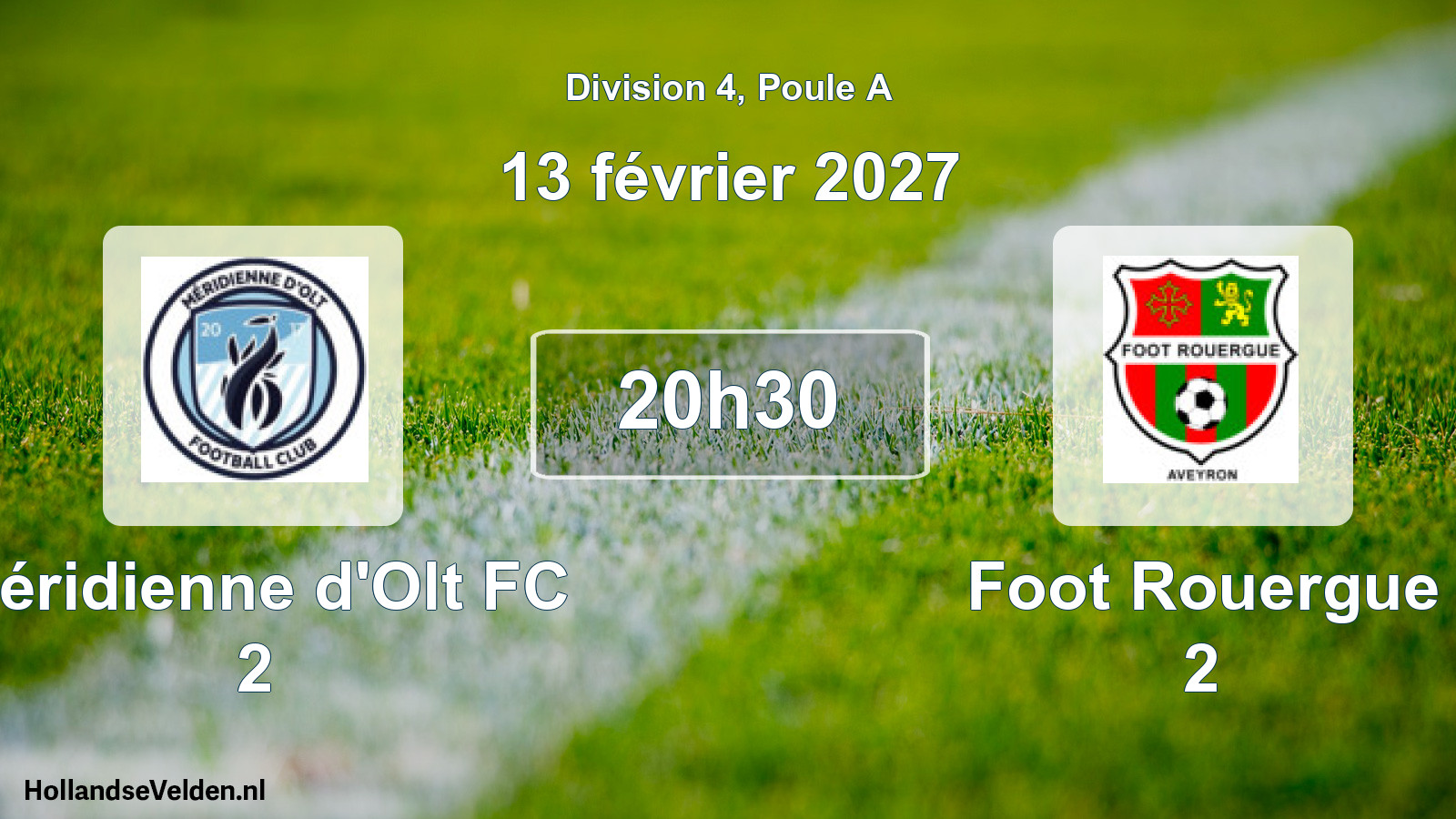 Scheduled Match: Méridienne d'Olt FC 2 - Foot Rouergue 2 (13 February 2027)