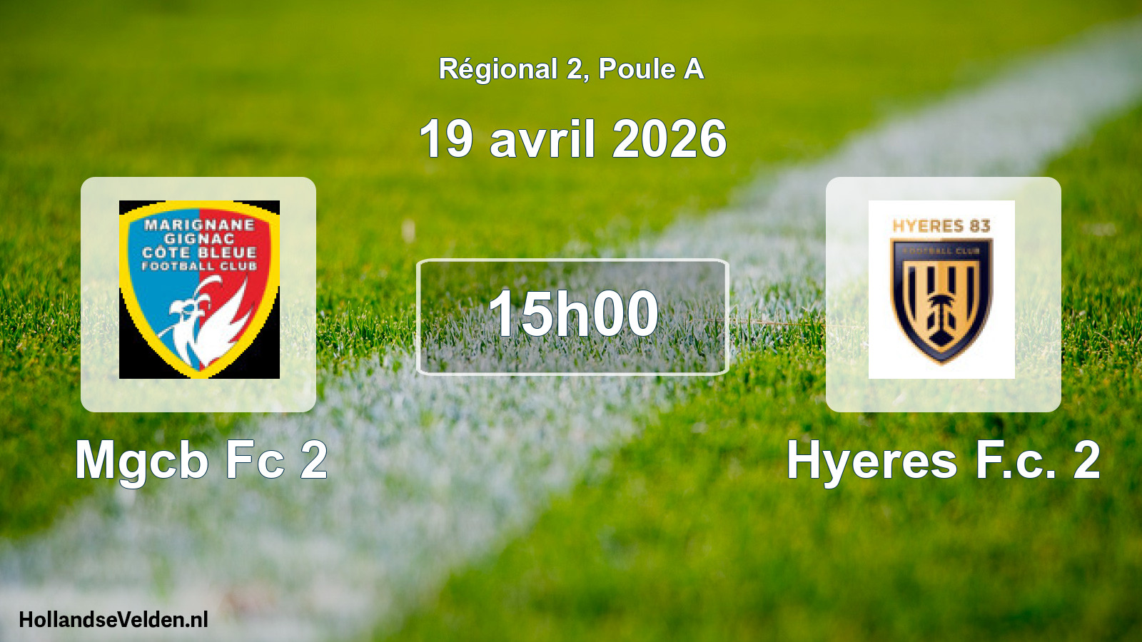 Geplande wedstrijd: Mgcb Fc 2 - Hyeres F.c. 2 (19 april 2026)