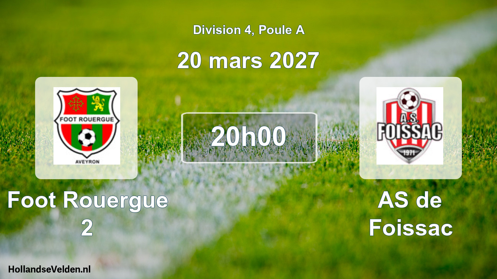 Scheduled Match: Foot Rouergue 2 - AS de Foissac (20 March 2027)
