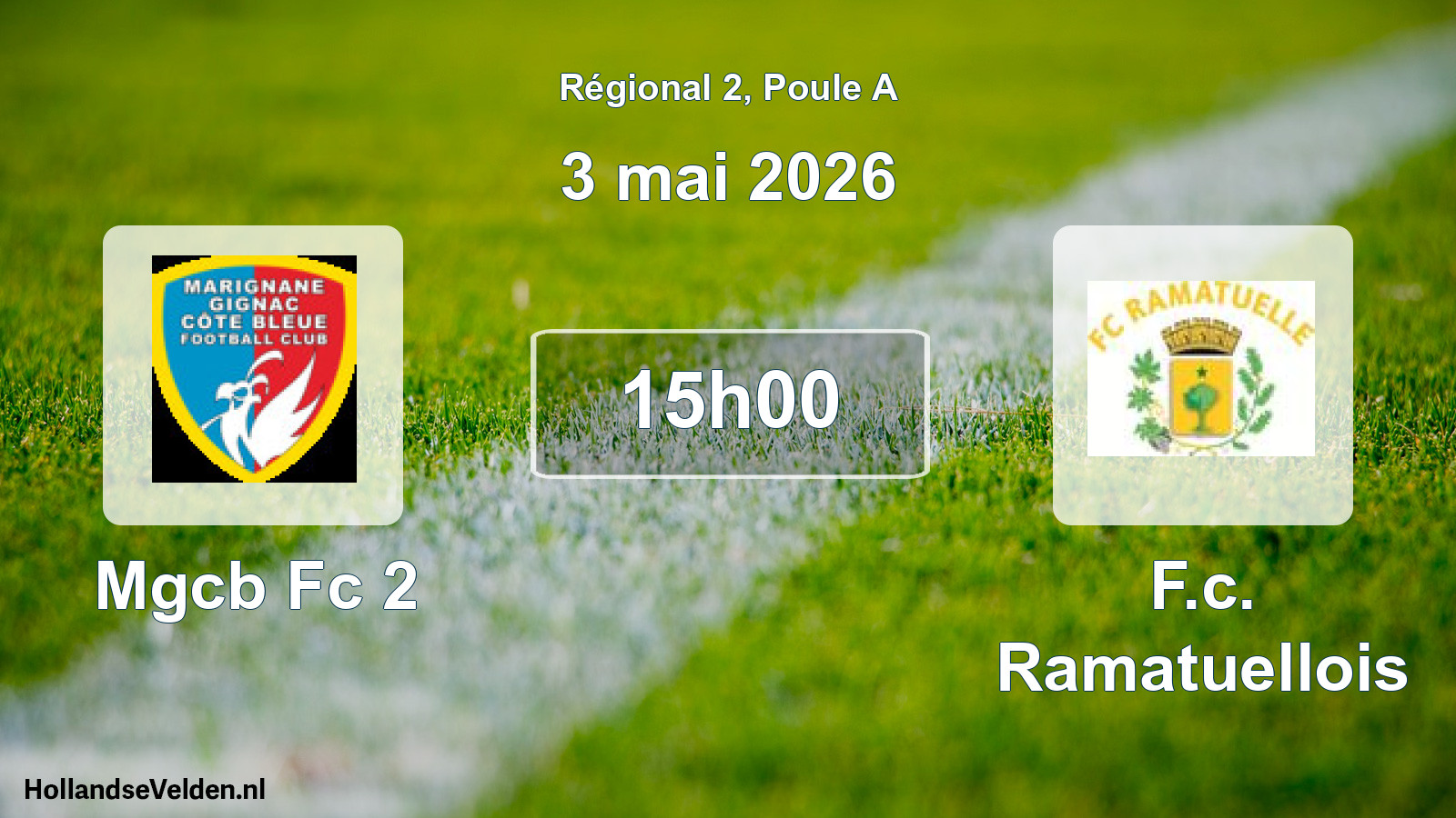 Geplande wedstrijd: Mgcb Fc 2 - F.c. Ramatuellois (3 mei 2026)