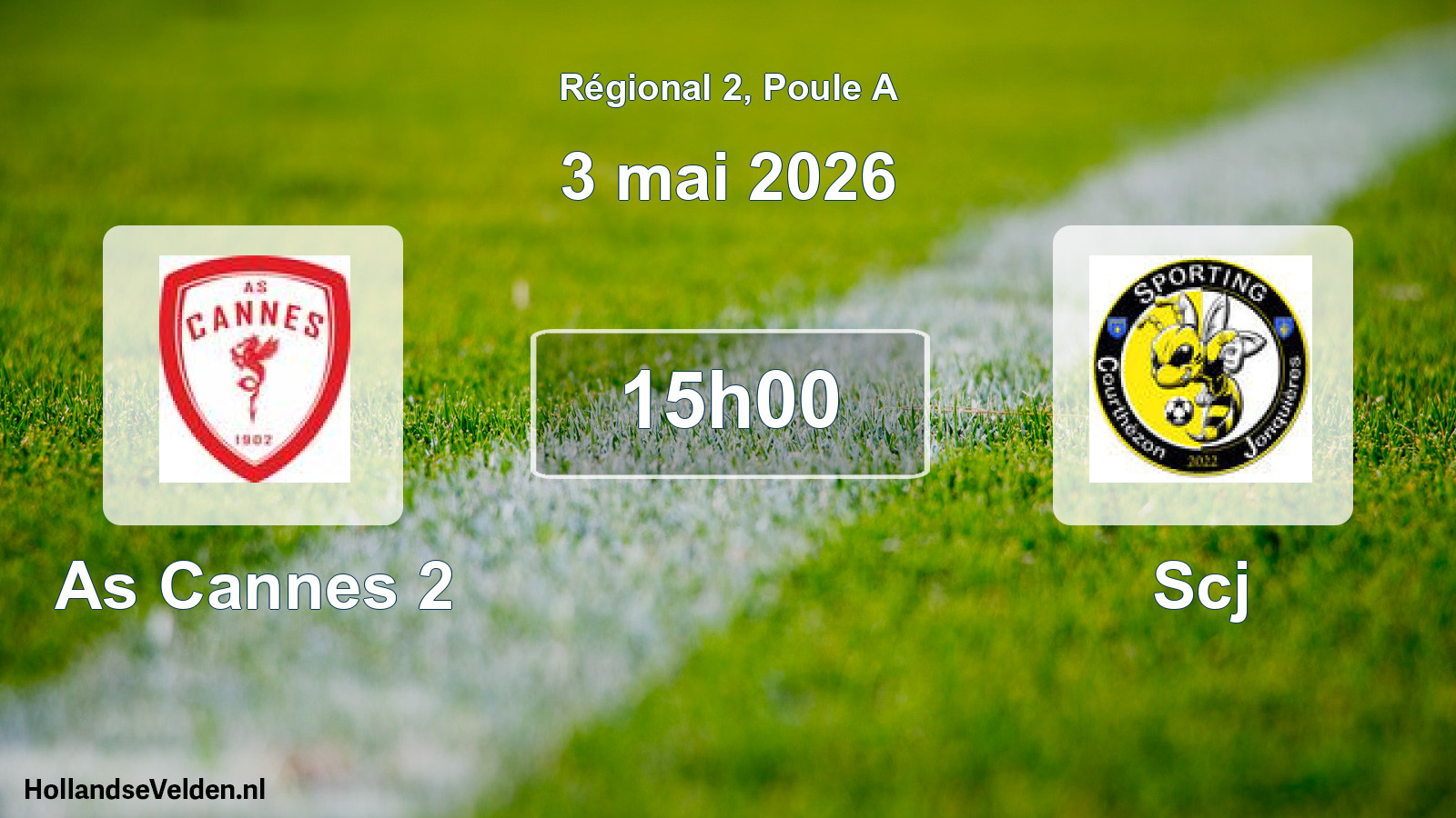Scheduled Match: As Cannes 2 - Scj (3 May 2026)