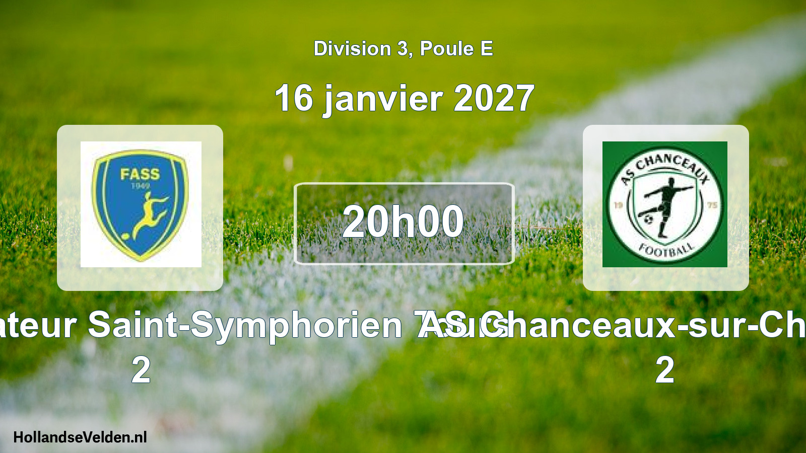Scheduled Match: Football Amateur Saint-Symphorien Tours 2 - AS Chanceaux-sur-Choisille 2 (16 January 2027)
