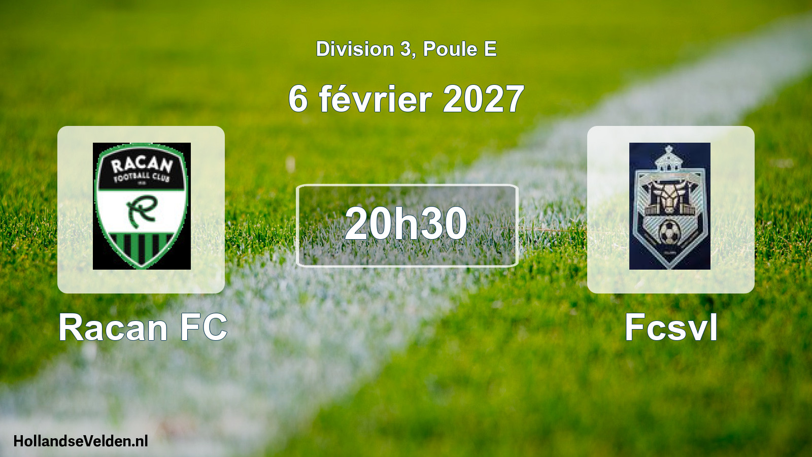 Match programmé: Racan FC - Fcsvl (6 février 2027)