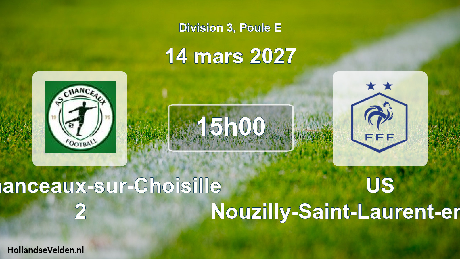 Match programmé: AS Chanceaux-sur-Choisille 2 - US Nouzilly-Saint-Laurent-en-Gâtines (14 mars 2027)