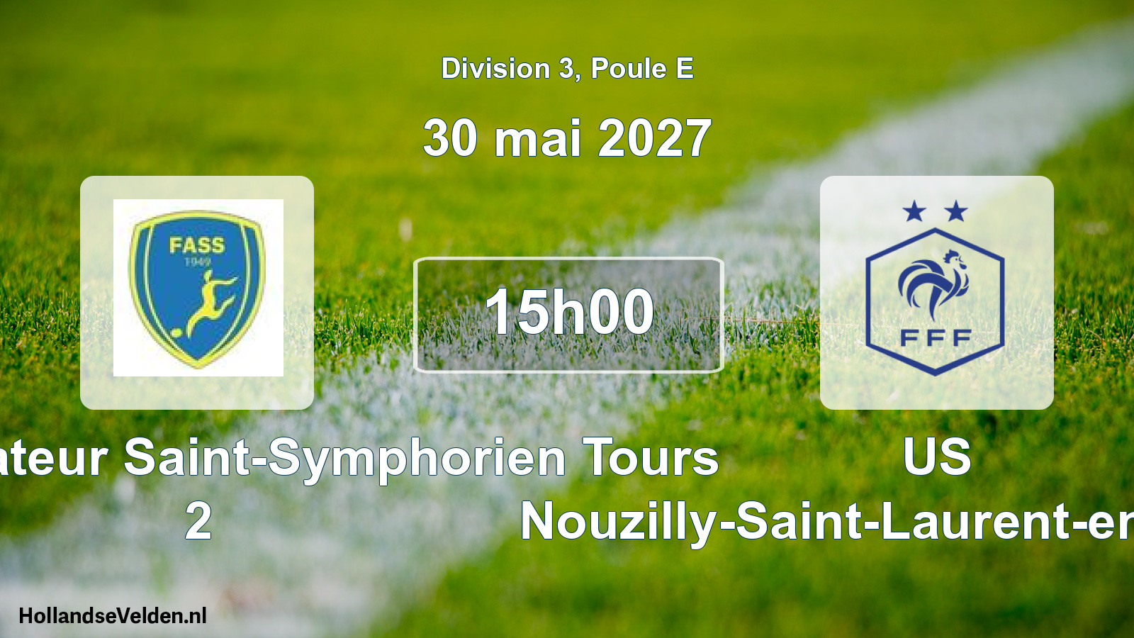 Scheduled Match: Football Amateur Saint-Symphorien Tours 2 - US Nouzilly-Saint-Laurent-en-Gâtines (30 May 2027)