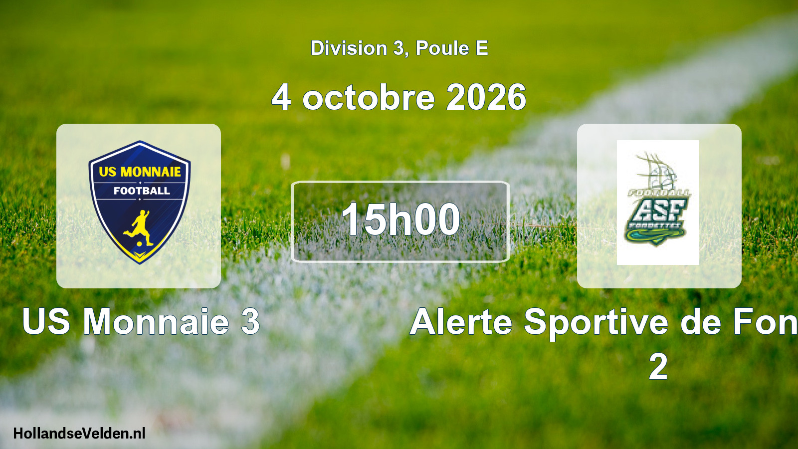 Scheduled Match: US Monnaie 3 - Alerte Sportive de Fondettes 2 (4 October 2026)