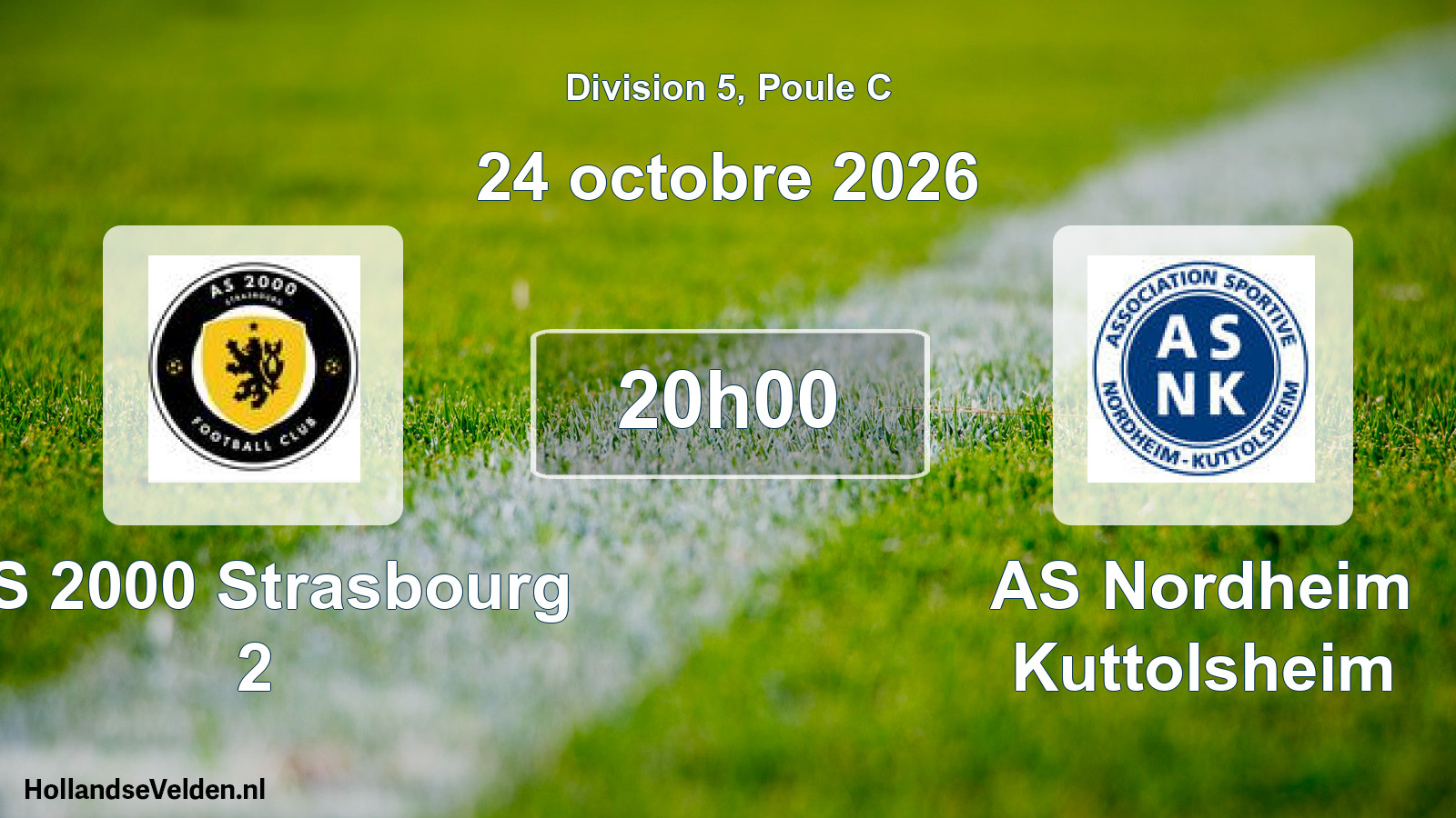 Scheduled Match: AS 2000 Strasbourg 2 - AS Nordheim Kuttolsheim (24 October 2026)