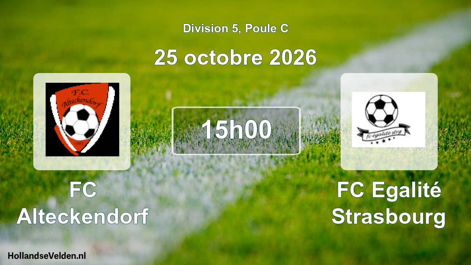 Scheduled Match: FC Alteckendorf - FC Egalité Strasbourg (25 October 2026)