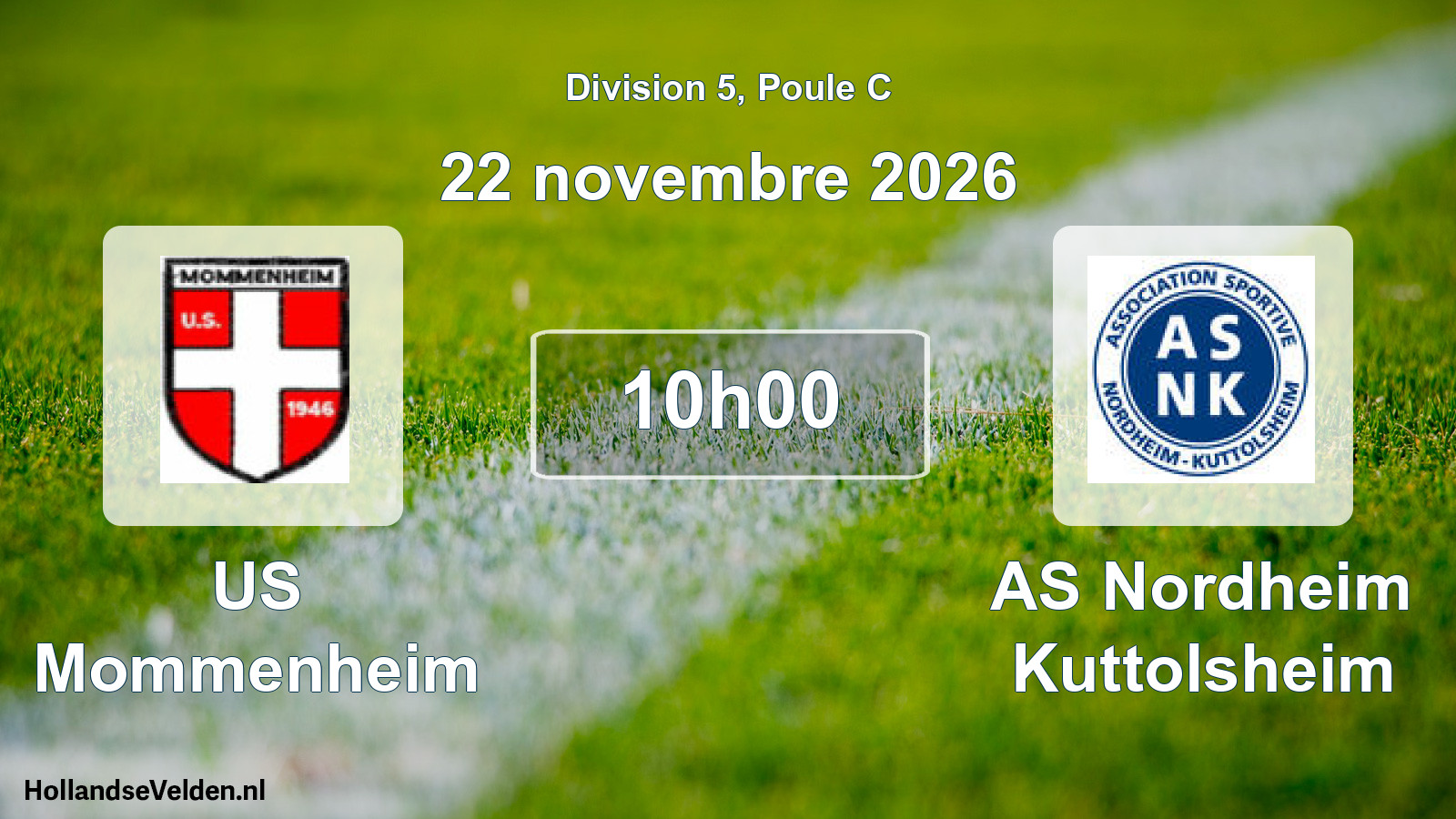Scheduled Match: US Mommenheim - AS Nordheim Kuttolsheim (22 November 2026)