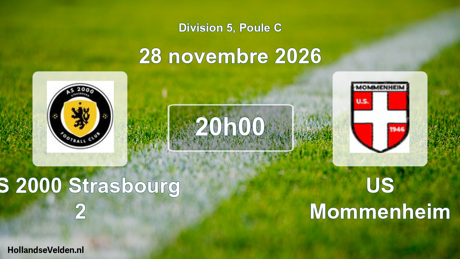 Scheduled Match: AS 2000 Strasbourg 2 - US Mommenheim (28 November 2026)
