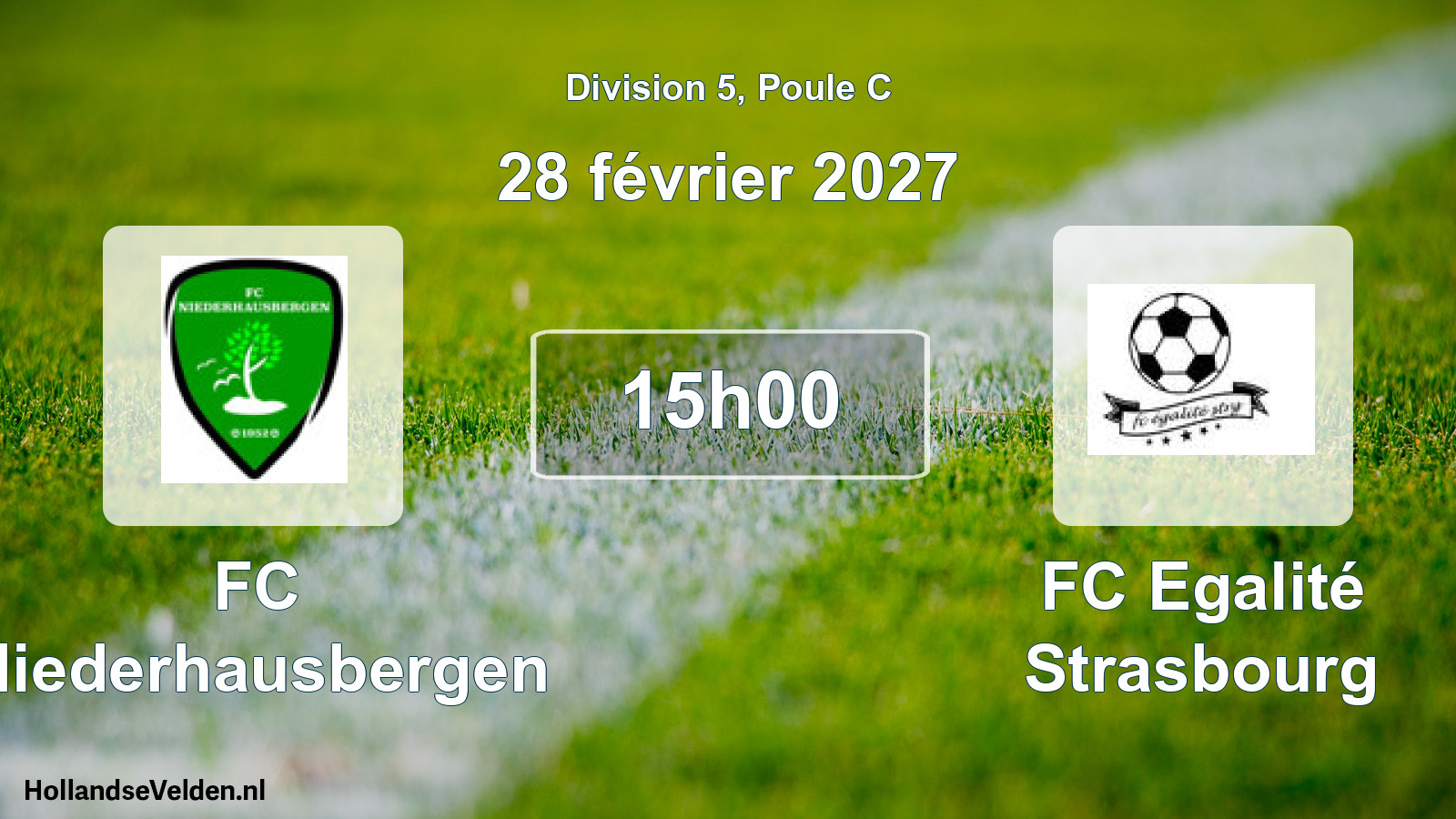 Scheduled Match: FC Niederhausbergen - FC Egalité Strasbourg (28 February 2027)