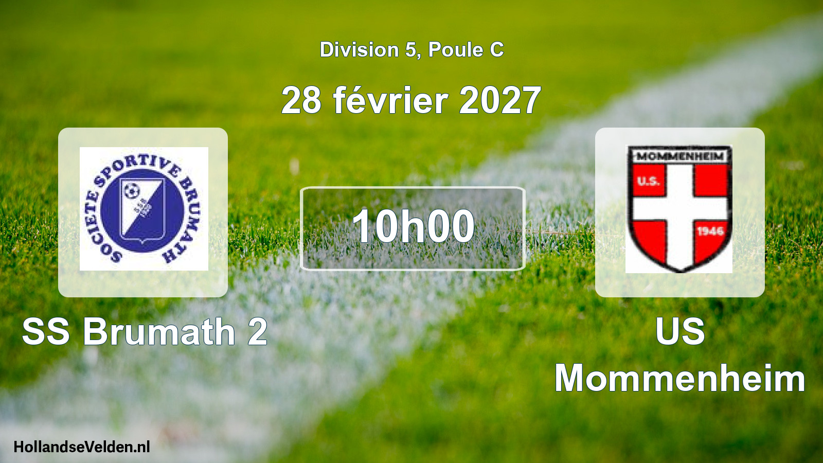 Scheduled Match: SS Brumath 2 - US Mommenheim (28 February 2027)