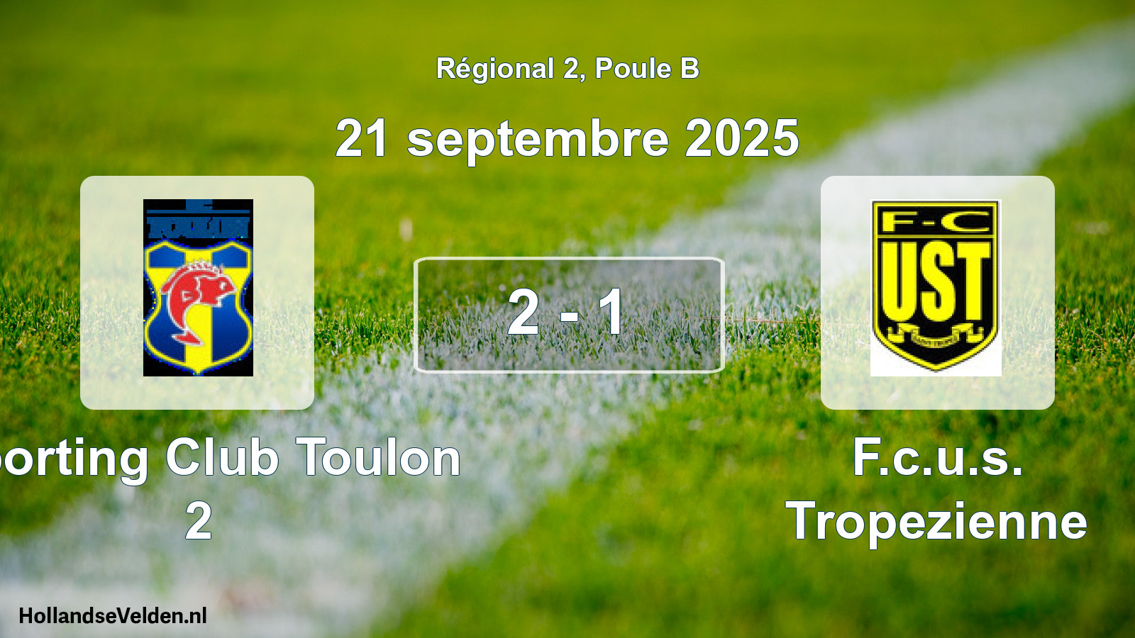 Total number of matches played: Sporting Club Toulon 2 - F.c.u.s. Tropezienne 2 - 1 (21 September 2025)