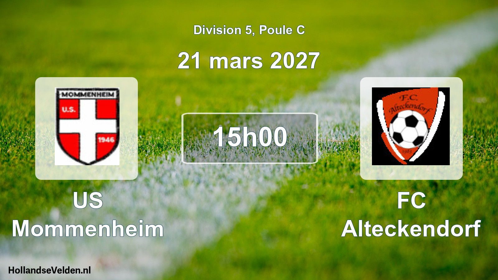 Scheduled Match: US Mommenheim - FC Alteckendorf (21 March 2027)