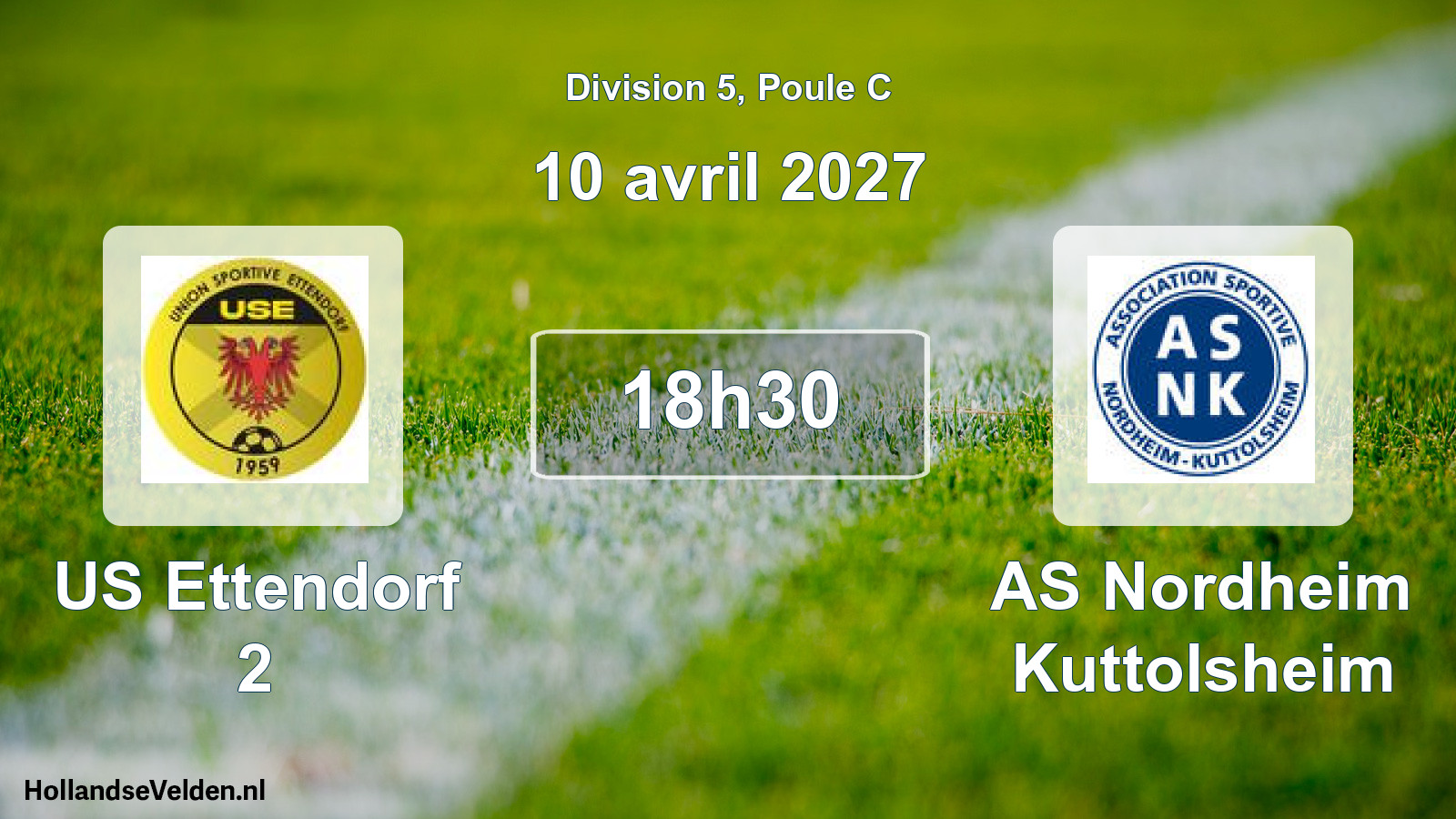 Match programmé: US Ettendorf 2 - AS Nordheim Kuttolsheim (10 avril 2027)